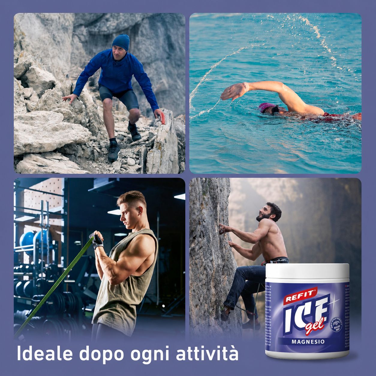 REFIT Ice Gel Magnesium. Atleti in arrampicata, nuoto, allenamento. Testo: Ideale dopo ogni attività.