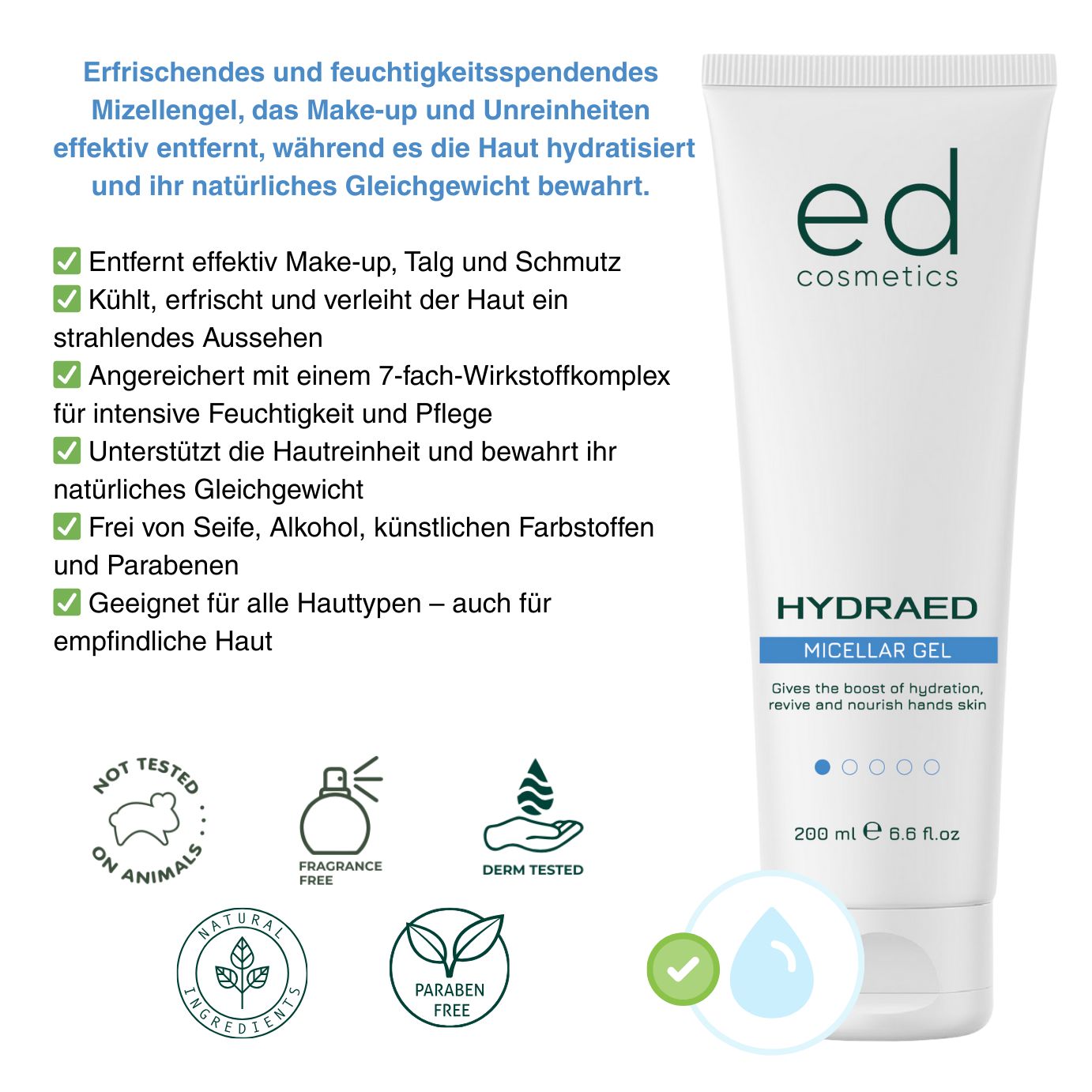Tubo bianco con logo verde "ed cosmetics". "HYDRAED MICELLAR GEL" e barra blu. Elementi di testo e loghi aggiuntivi.