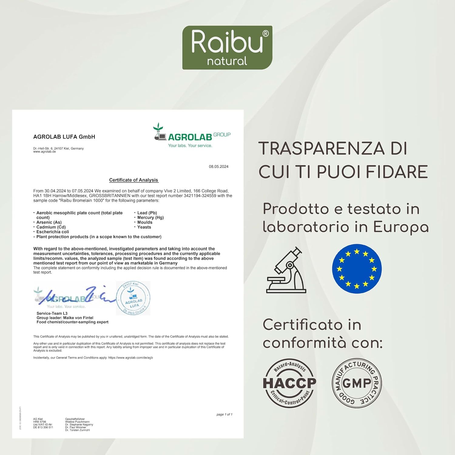 Documento di certificazione con logo. Testo: Trasparenza di cui ti puoi fidare. Prodotto e testato in Europa.