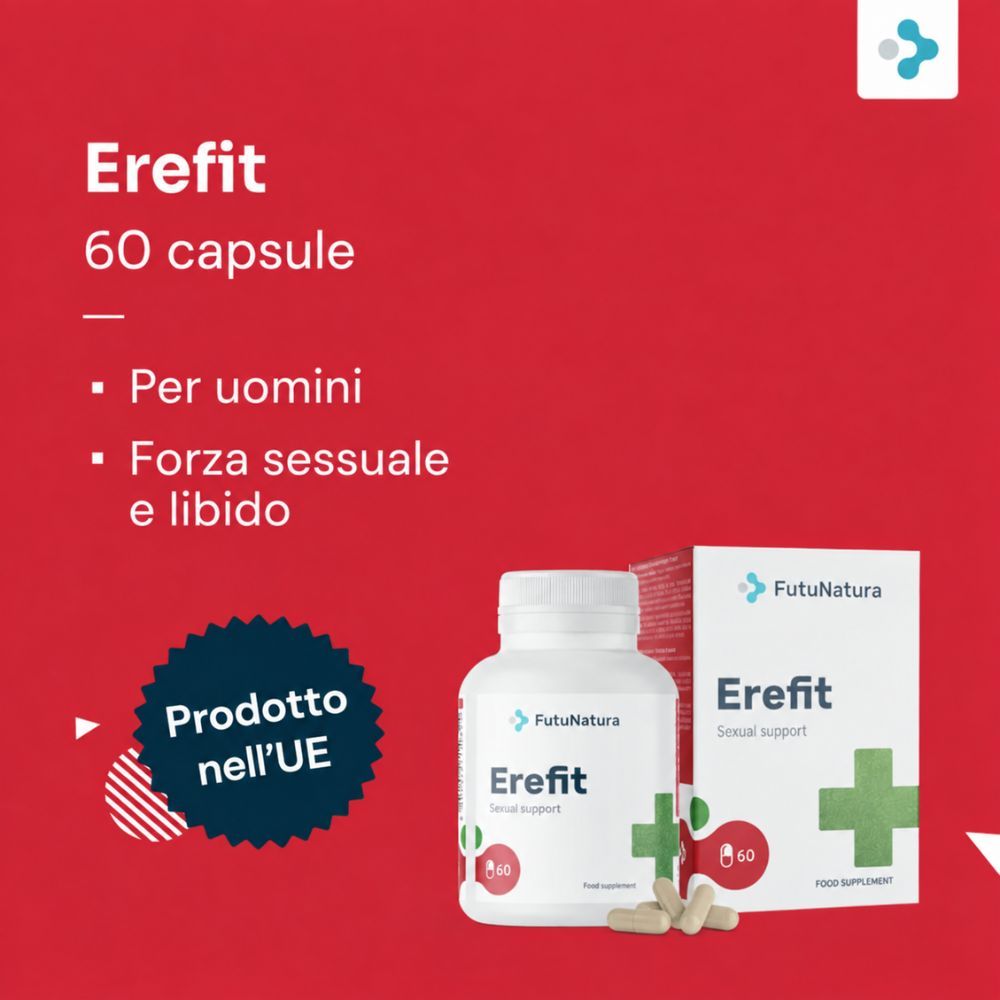 Capsule FutuNatura Erefit, 60 pezzi. Per uomini, forza sessuale e libido.