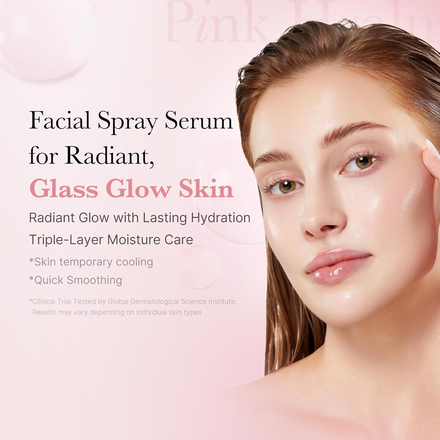 Ritratto di una donna con pelle luminosa. Testo: Facial Spray Serum for Radiant, Glass Glow Skin. Altri testi sull'idratazione.