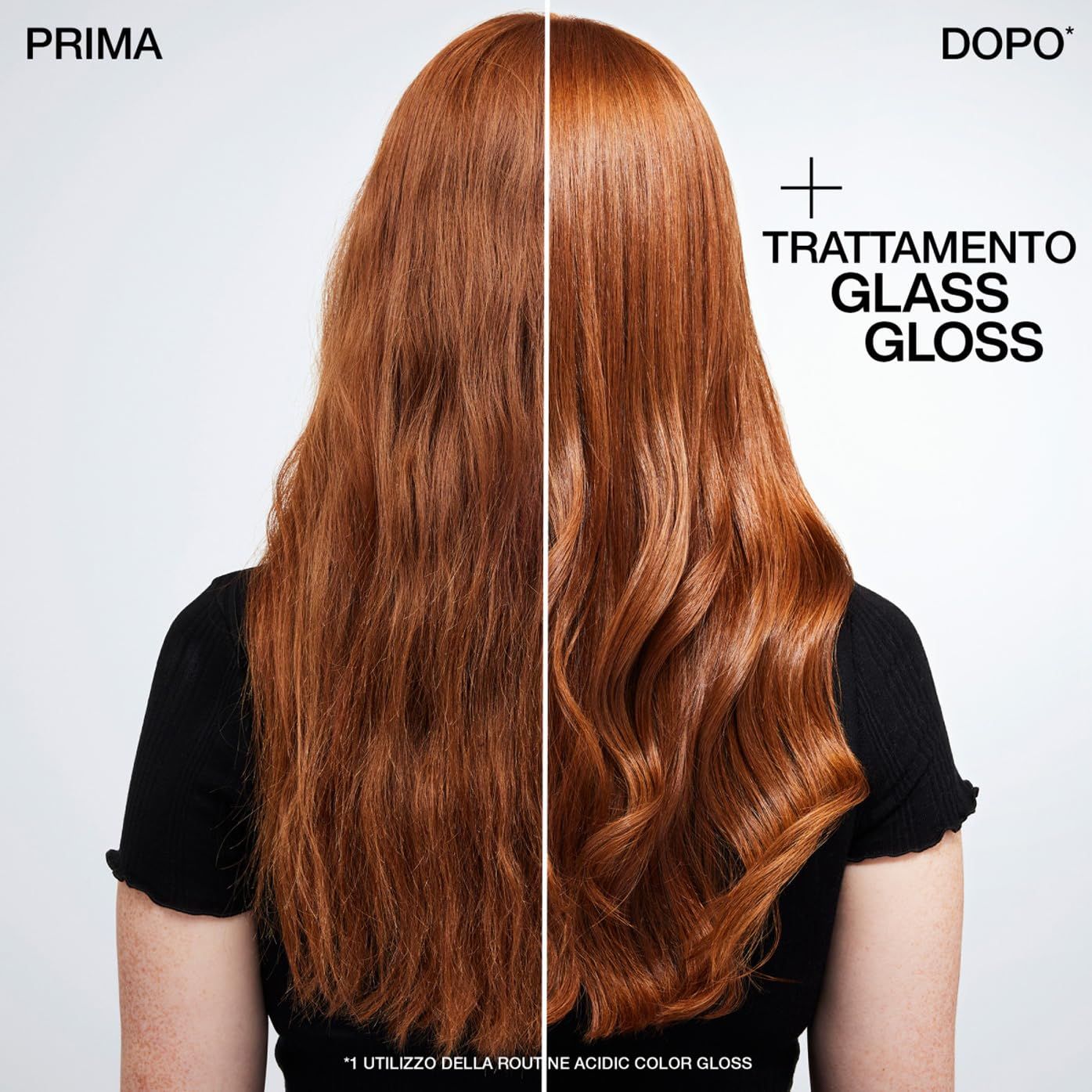 Immagine comparativa: capelli prima e dopo. Dopo, capelli lucenti e mossi. Testo: Trattamento Glass Gloss.