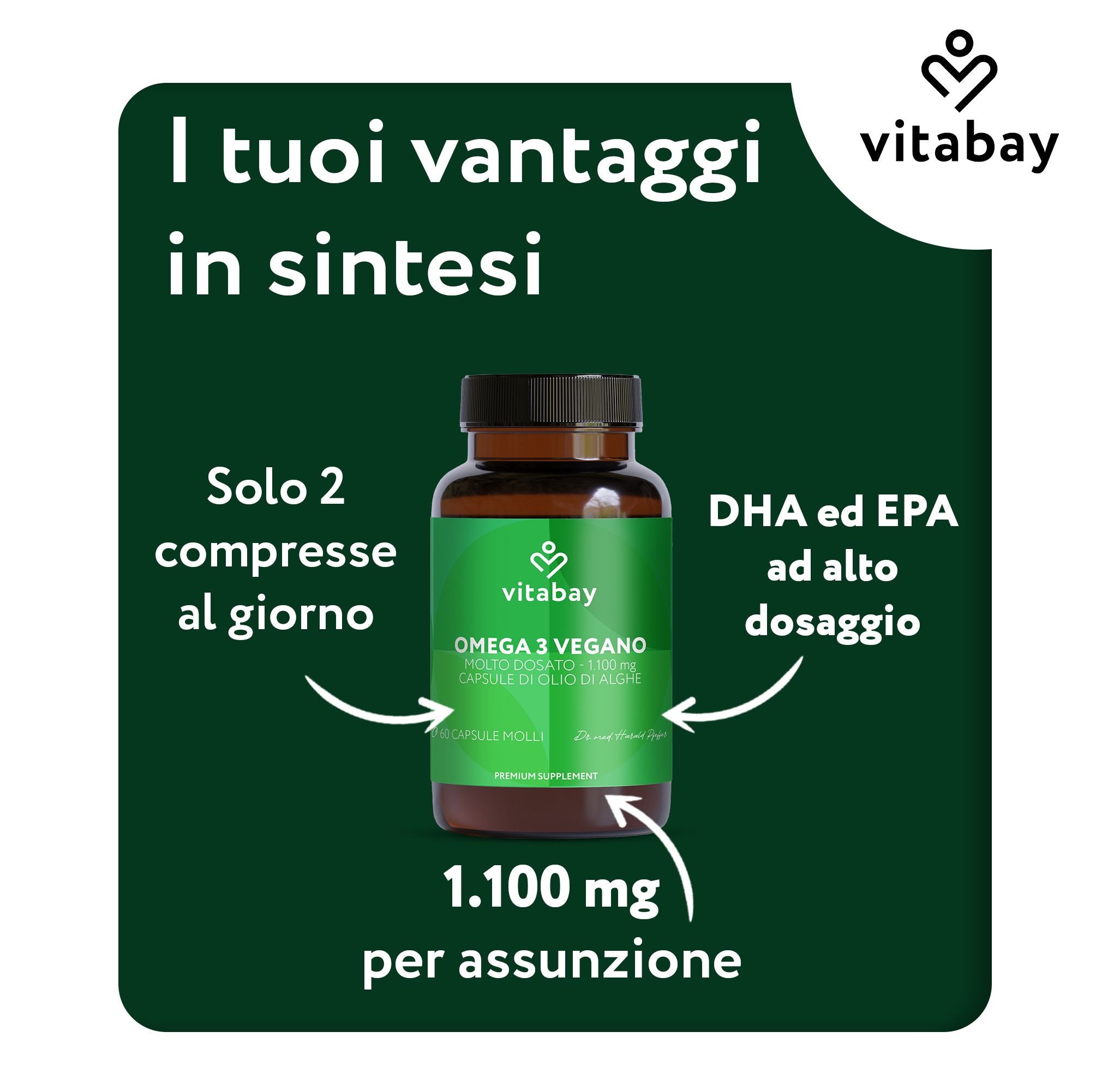 Flacone marrone Omega 3 Vegan. Logo Vitabay. Testo: 1.100 mg per assunzione. DHA ed EPA ad alto dosaggio.