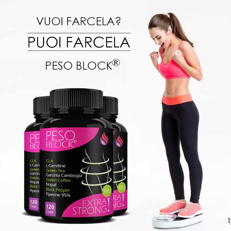 Tre bottiglie di Peso Block. Una donna su una bilancia. Testo: Vuoi farcela? Puoi farcela. Extra Strong.