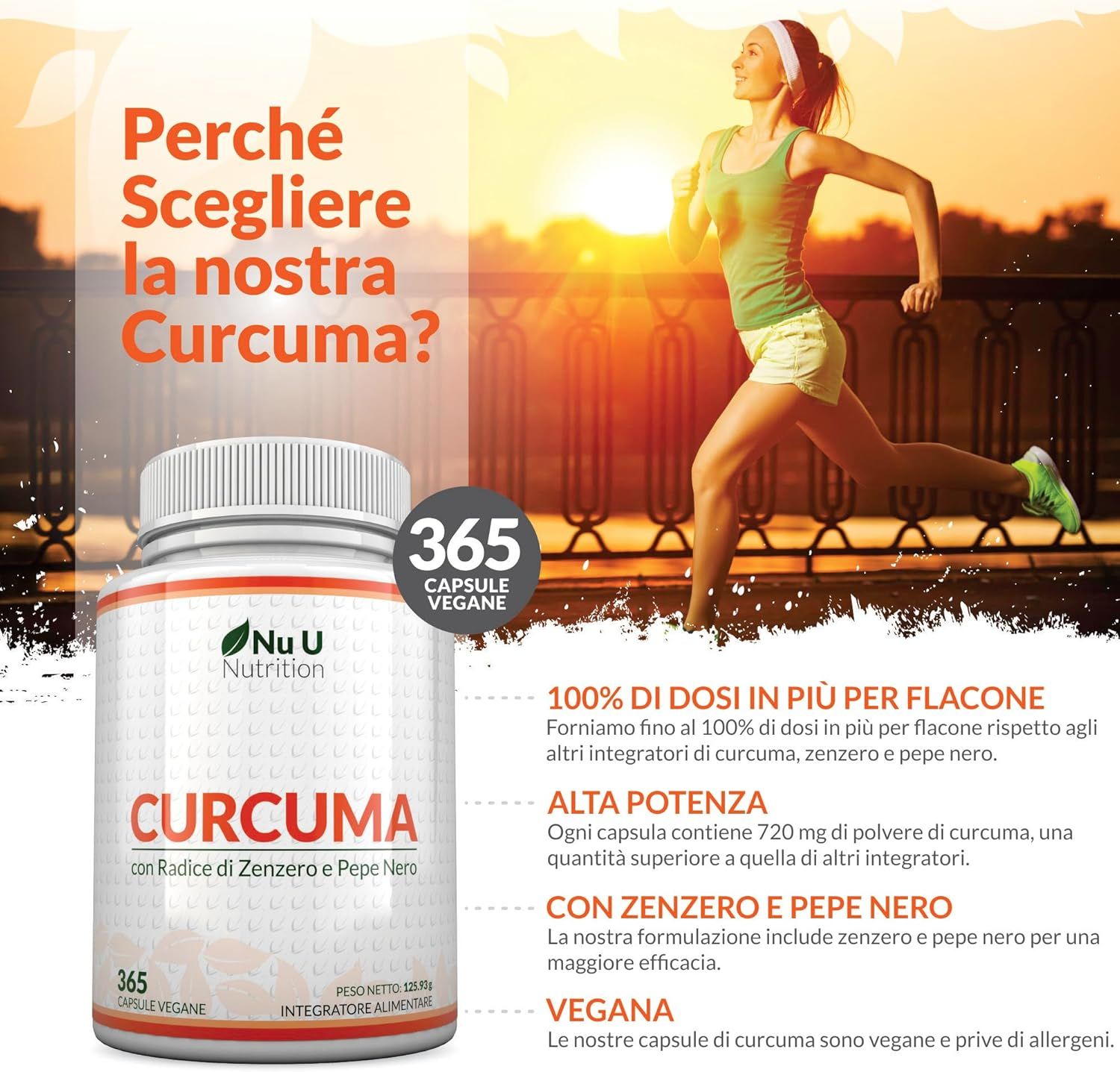 Donna che corre. Flacone di capsule di curcuma. Testo: CURCUMA con Radice di Zenzero e Pepe Nero, 365 capsule vegane. 100% di dosi in più.