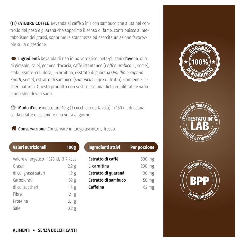 Testo e tabella nutrizionale. OK! FatBurn Coffee. Ingredienti: caffè, L-carnitina, guaranà, caffeina, sambuco. Garanzia 100%.