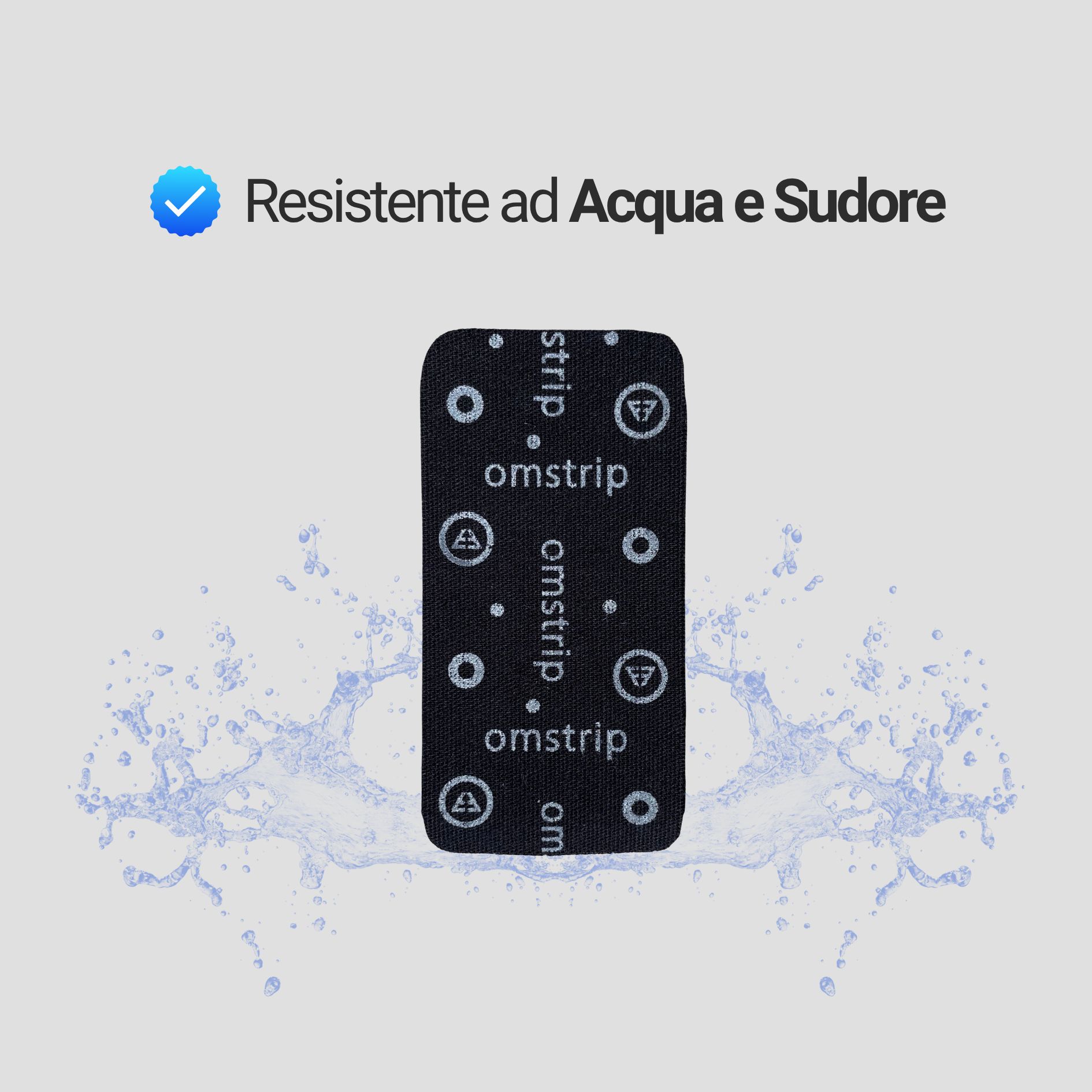 Striscia nera con testo e logo bianchi. Gocce d'acqua sullo sfondo. Testo: Resistent ad Acqua e Sudore.