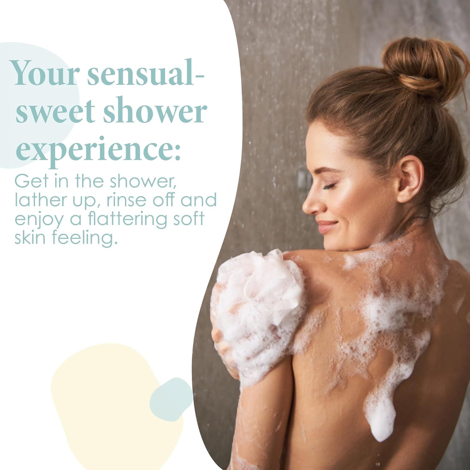 Donna che fa la doccia. Testo: Your sensual-sweet shower experience. Con schiuma.