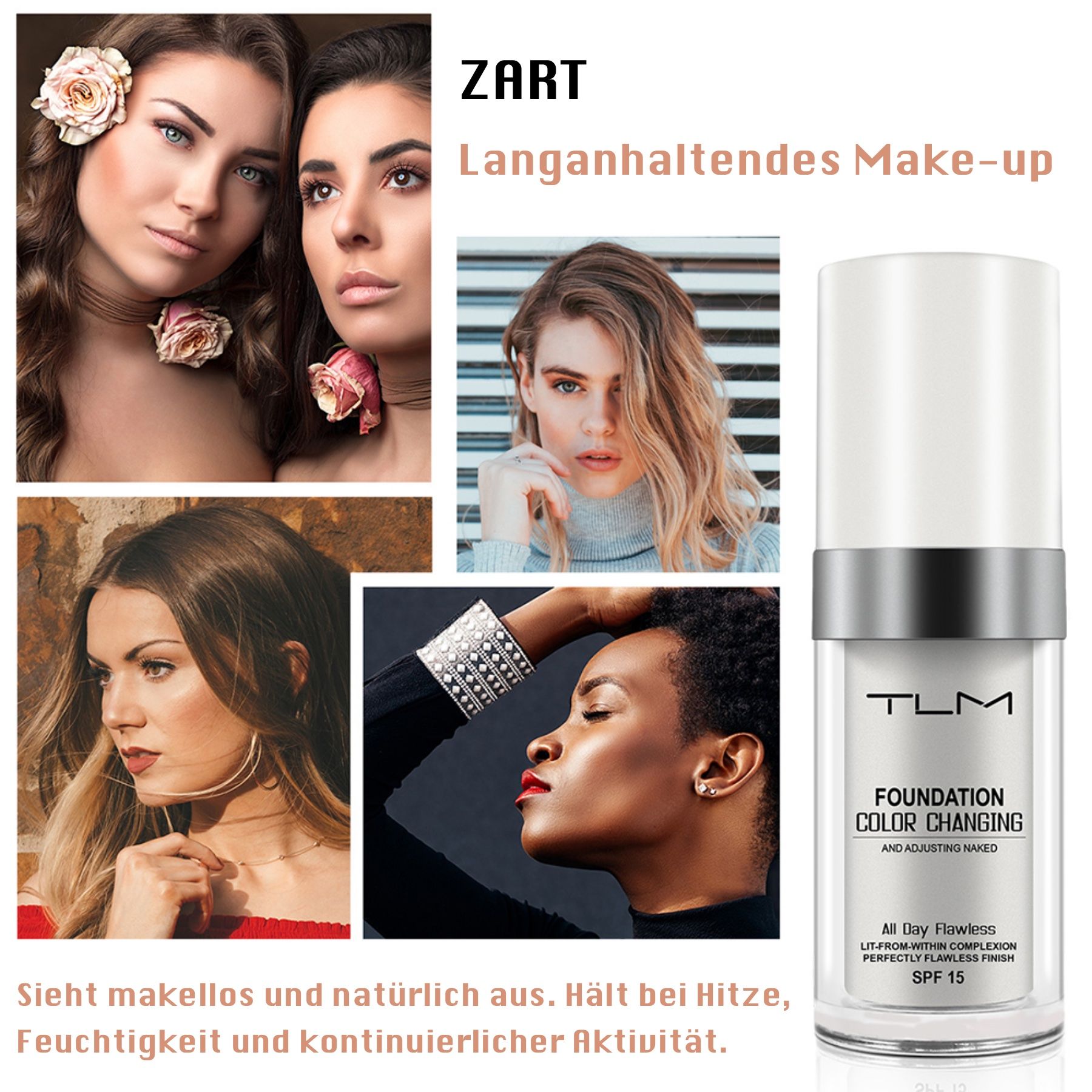 Donne con fondotinta. Scritta: TLM Foundation Color Changing SPF 15. Testo: Trucco a lunga tenuta.