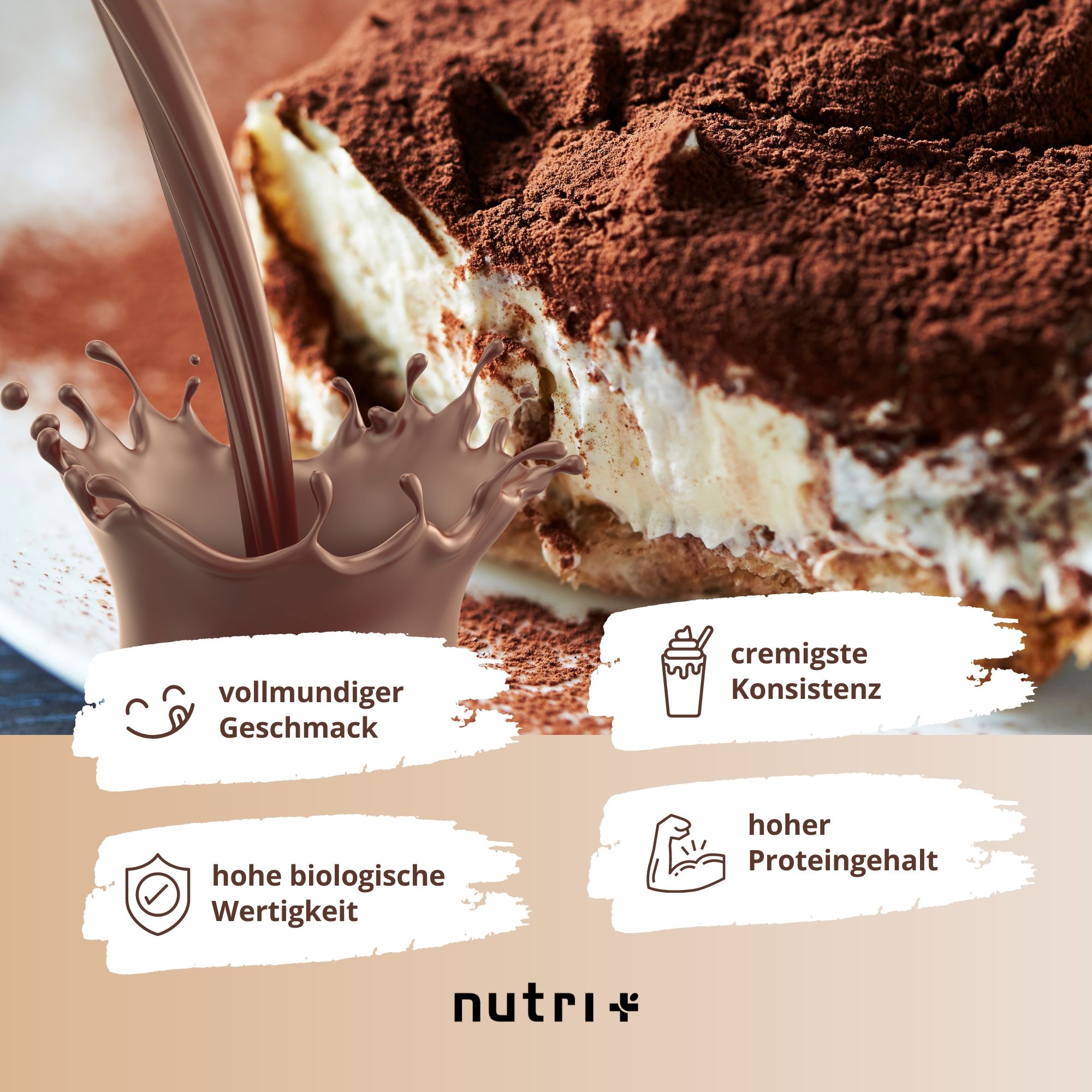 Primo piano di un dessert tiramisù con salsa al cioccolato. Testo: gusto corposo, consistenza cremosa, alto contenuto proteico.