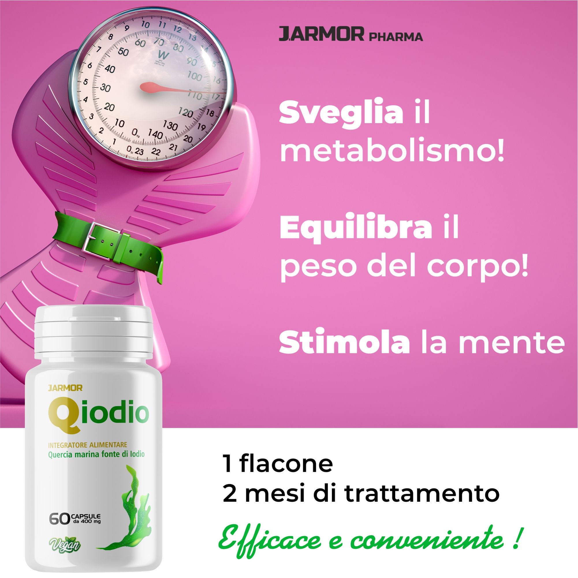 Capsule Qiodio e bilancia. Testo: Stimolare il metabolismo, equilibrare il peso, stimolare la mente. 1 flacone, 2 mesi.