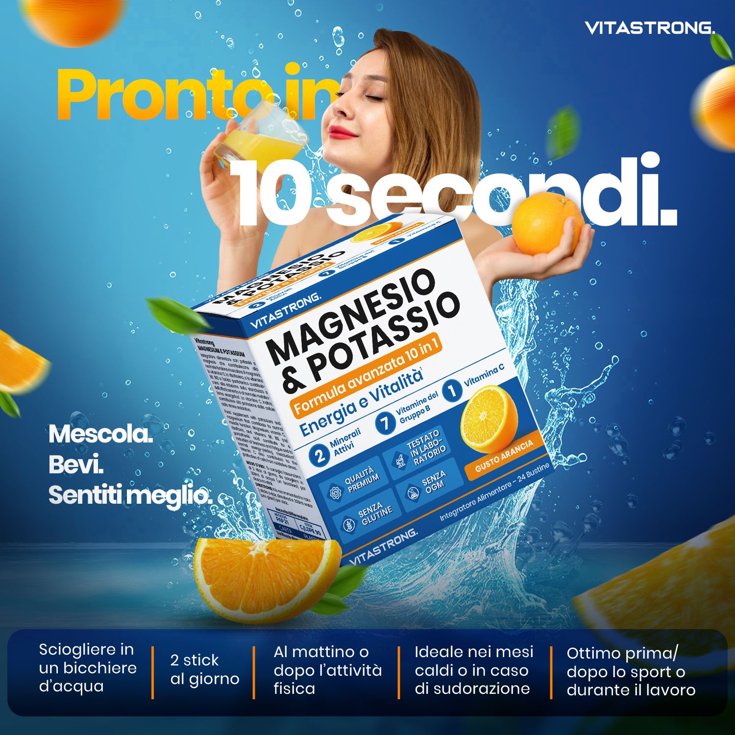 Confezione Vitastrong Magnesio & Potassio e arancia. Donna con bevanda. Testo: Pronto in 10 secondi. Con istruzioni.