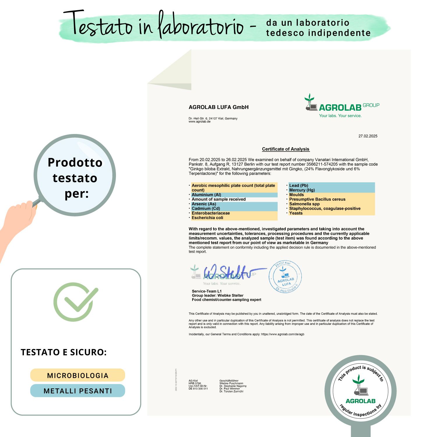 Certificato di Agrolab. Prodotto testato per: microbiologia, metalli pesanti. Testato in laboratorio da laboratorio tedesco.