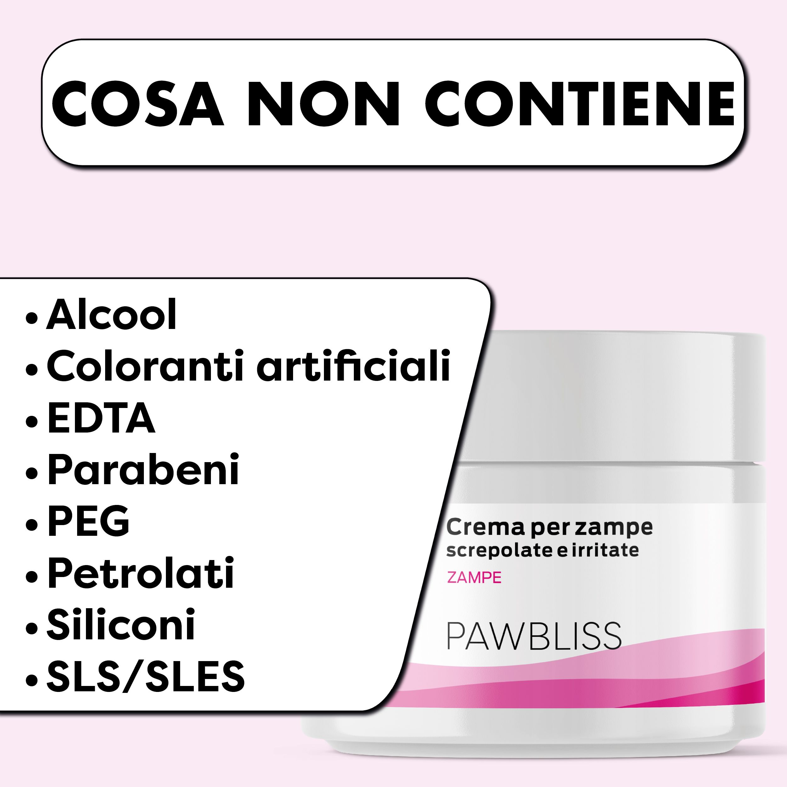 Crema per zampe screpolate e irritate. Barattolo con testo PAWBLISS. Non contiene: alcool, coloranti, etc.