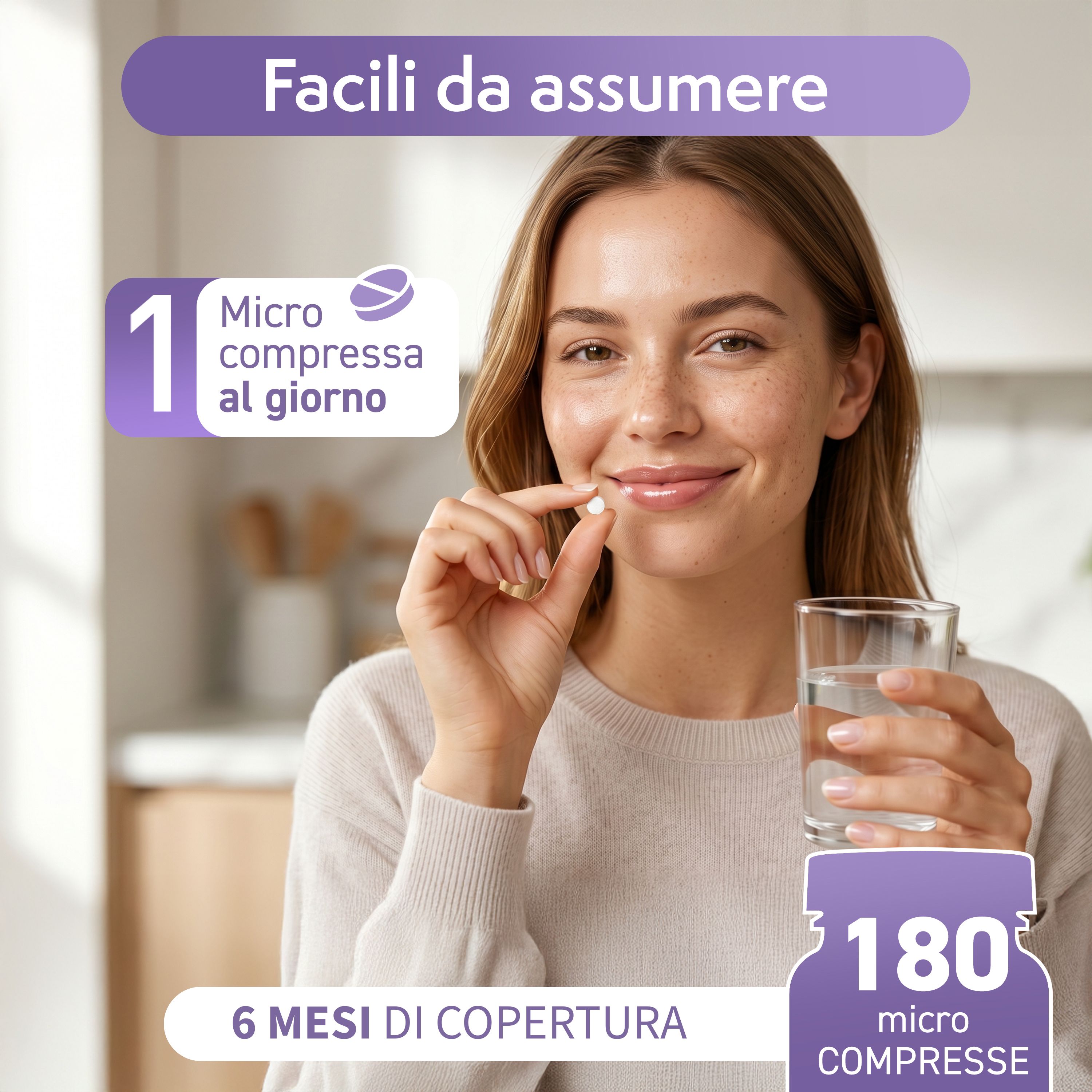 Donna che prende una compressa con acqua. Flacone VitaminPure® con 180 compresse. Copertura 6 mesi.