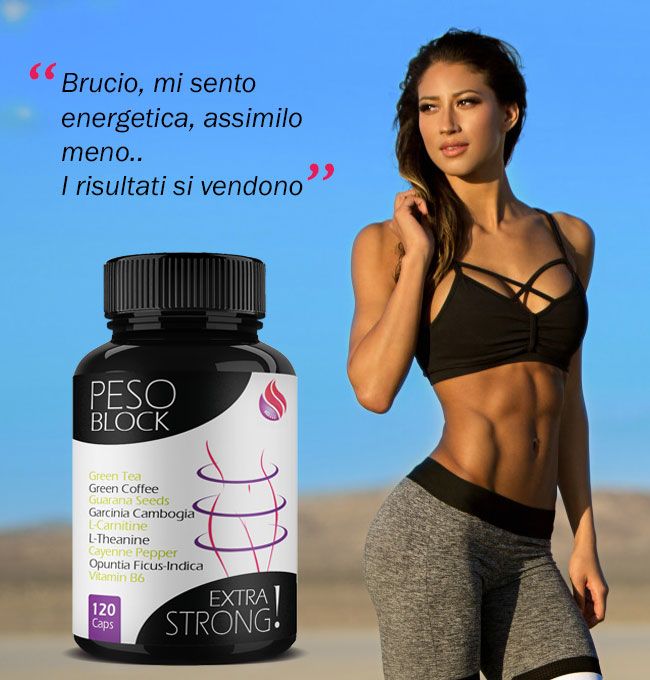 Flacone nero di capsule accanto a una donna. Scritta: PESO BLOCK, EXTRA STRONG. Contiene tè verde, L-carnitina e vitamina B6. 120 capsule.
