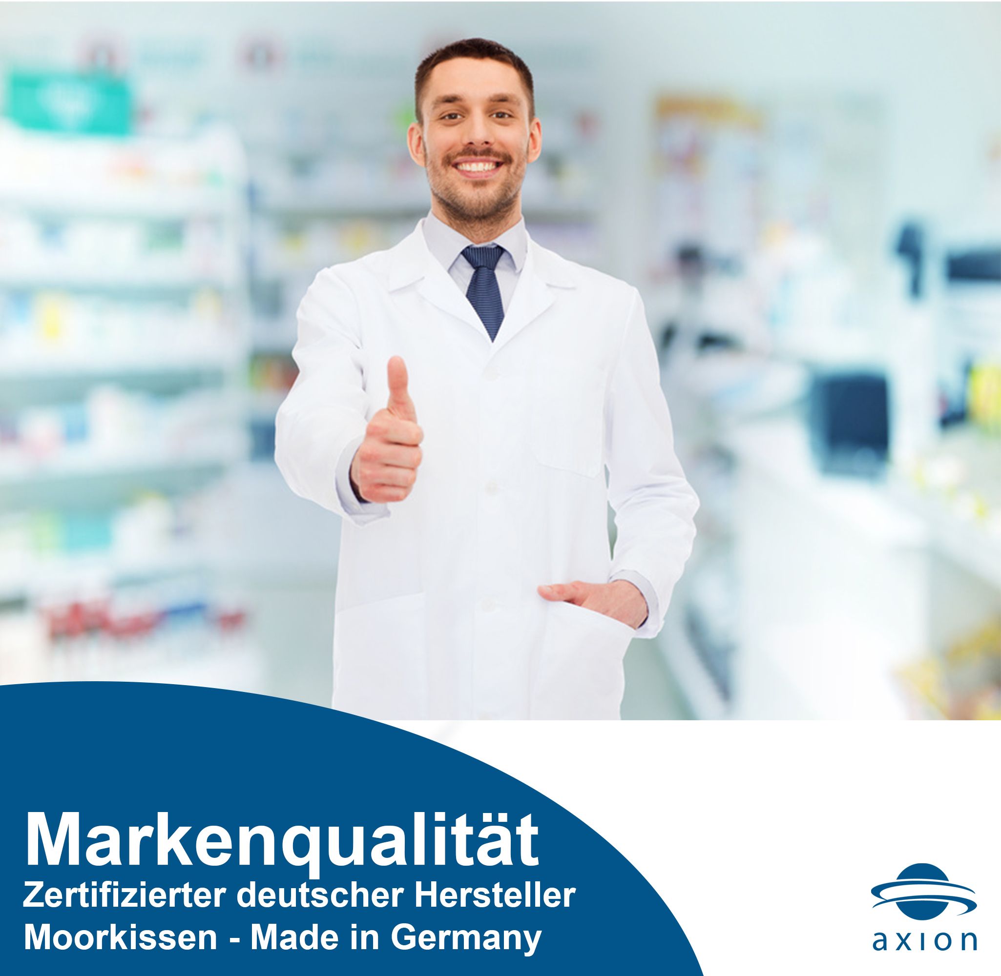 Medico con pollice in su. Testo: Qualità del marchio, produttore tedesco certificato, axion.