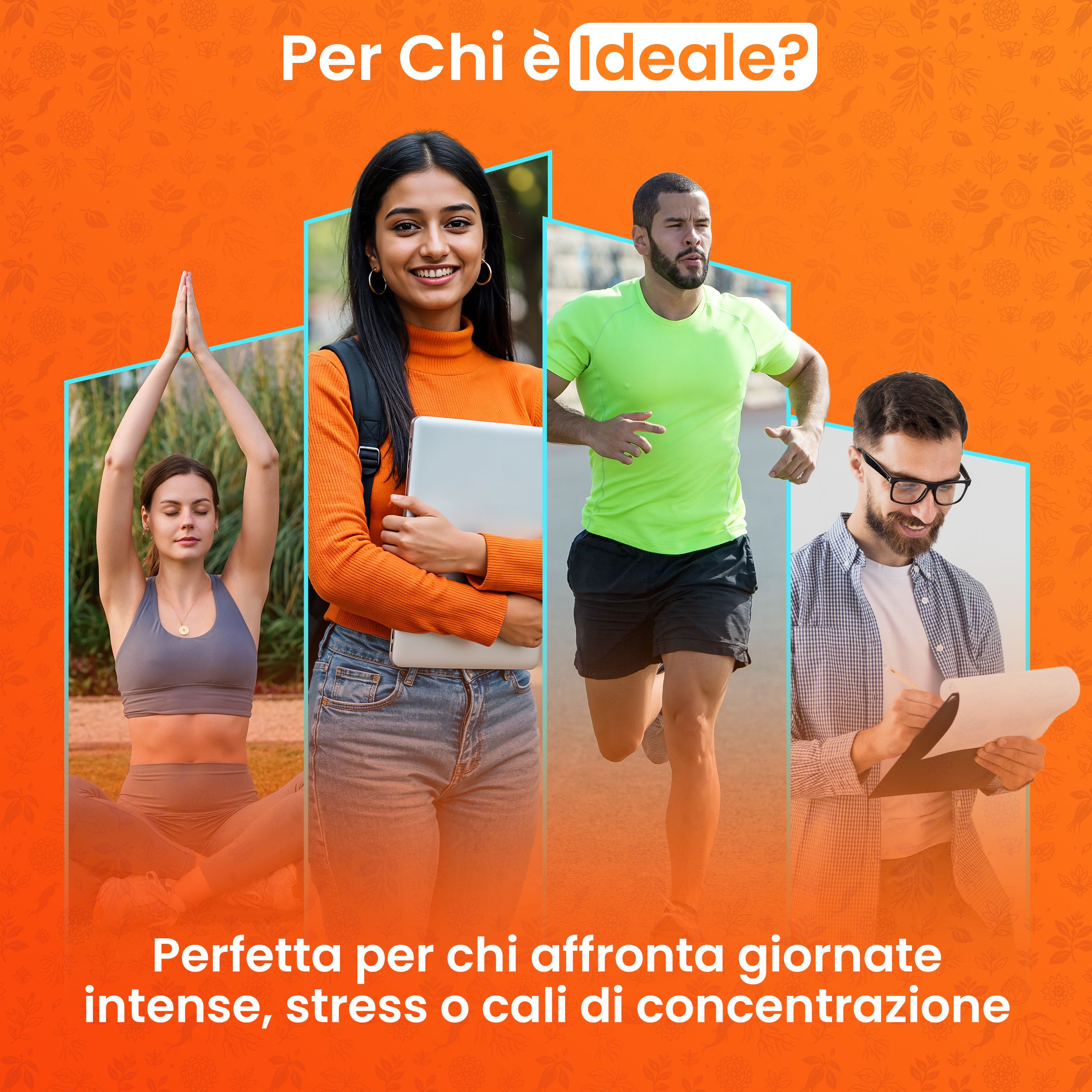 Quattro persone. Testo: Vitastrong Ashwagandha KSM-66. Persone in posa yoga, con zaino, che corrono, con appunti.
