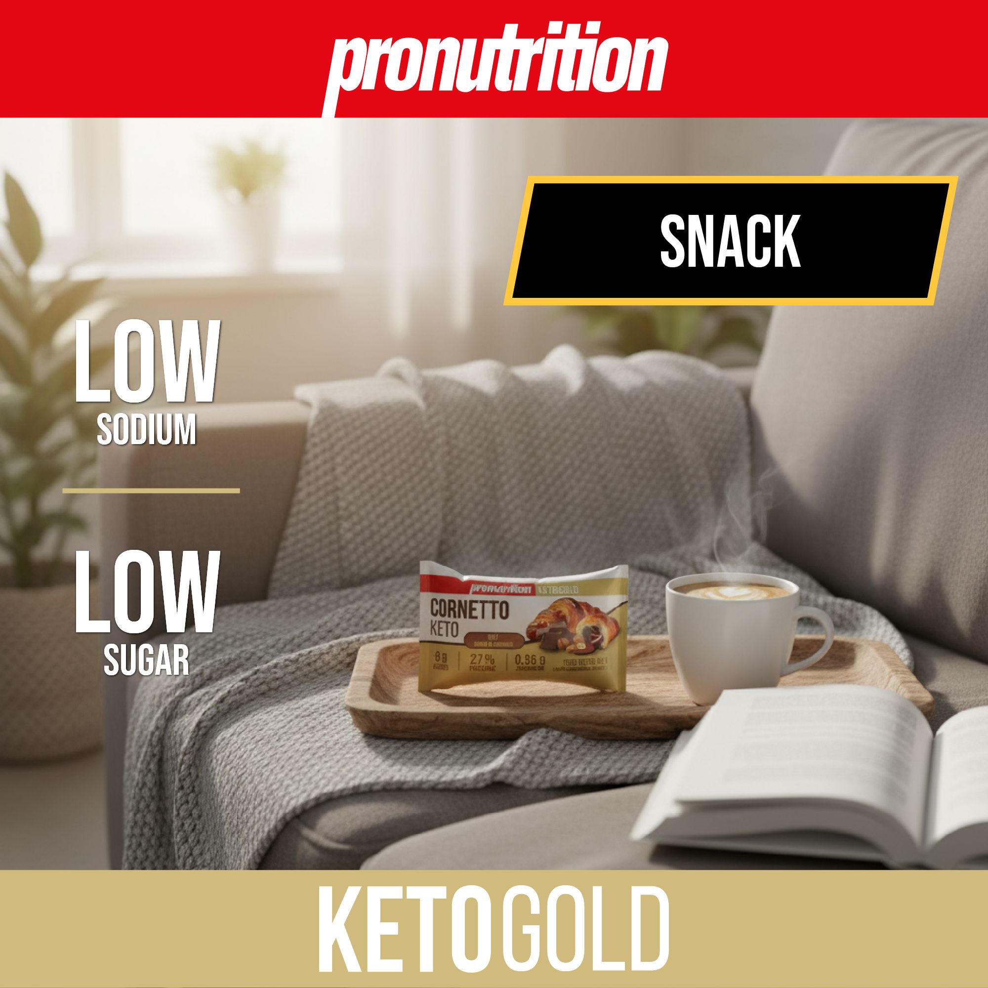 Cornetto Keto su un vassoio con tazza e libro. Testo: LOW SODIUM, LOW SUGAR, SNACK, KETOGOLD.