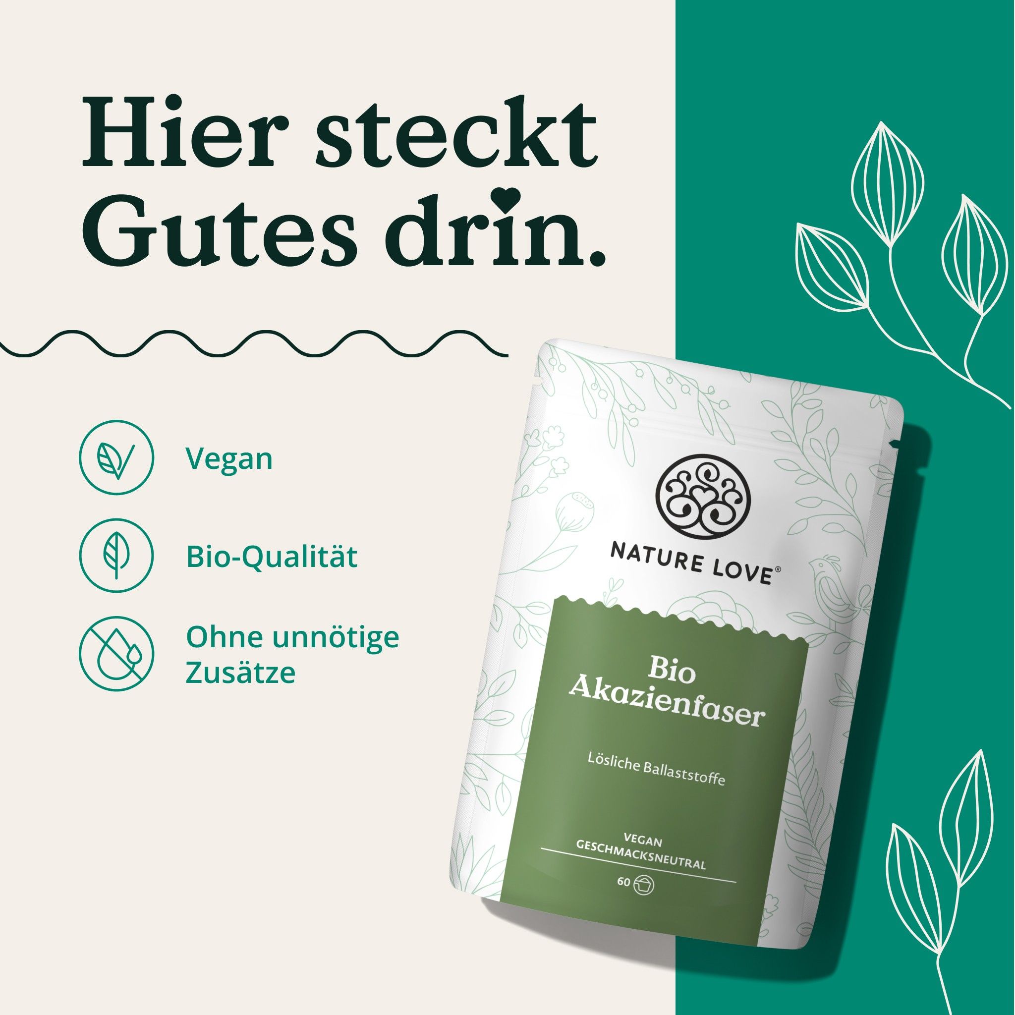 Busta NATURE LOVE® Bio Akazienfaser. Testo: Bio Akazienfaser, fibre solubili, vegano, insapore. Icone.