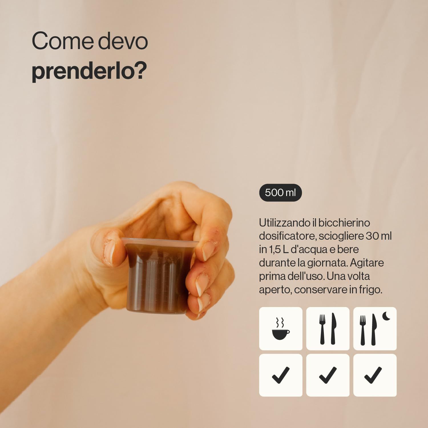 Mano che tiene un misurino con liquido. Scritta: 500 ml. Istruzioni per l'uso. Simboli per pasti e conservazione.