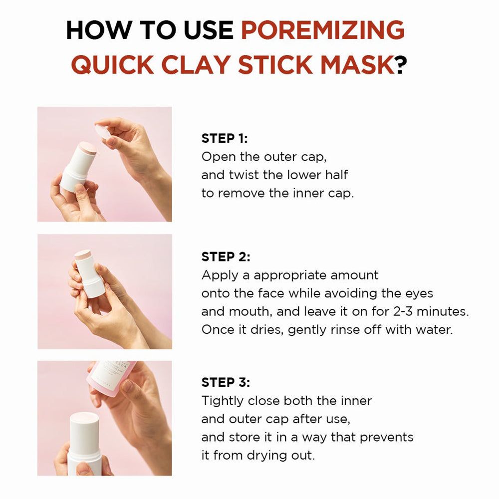 Istruzioni per l'uso della maschera viso. Passaggi: aprire, applicare, risciacquare. Testo: Poremizing Quick Clay Stick Mask.