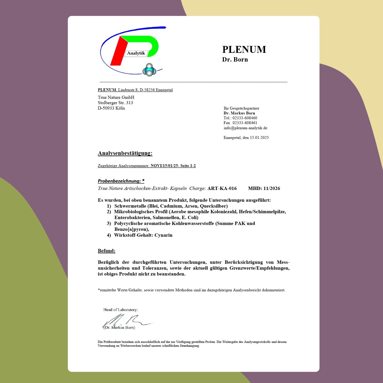 Certificato di laboratorio. Testo: Conferma dell'analisi, denominazione del campione, risultati. Firma.