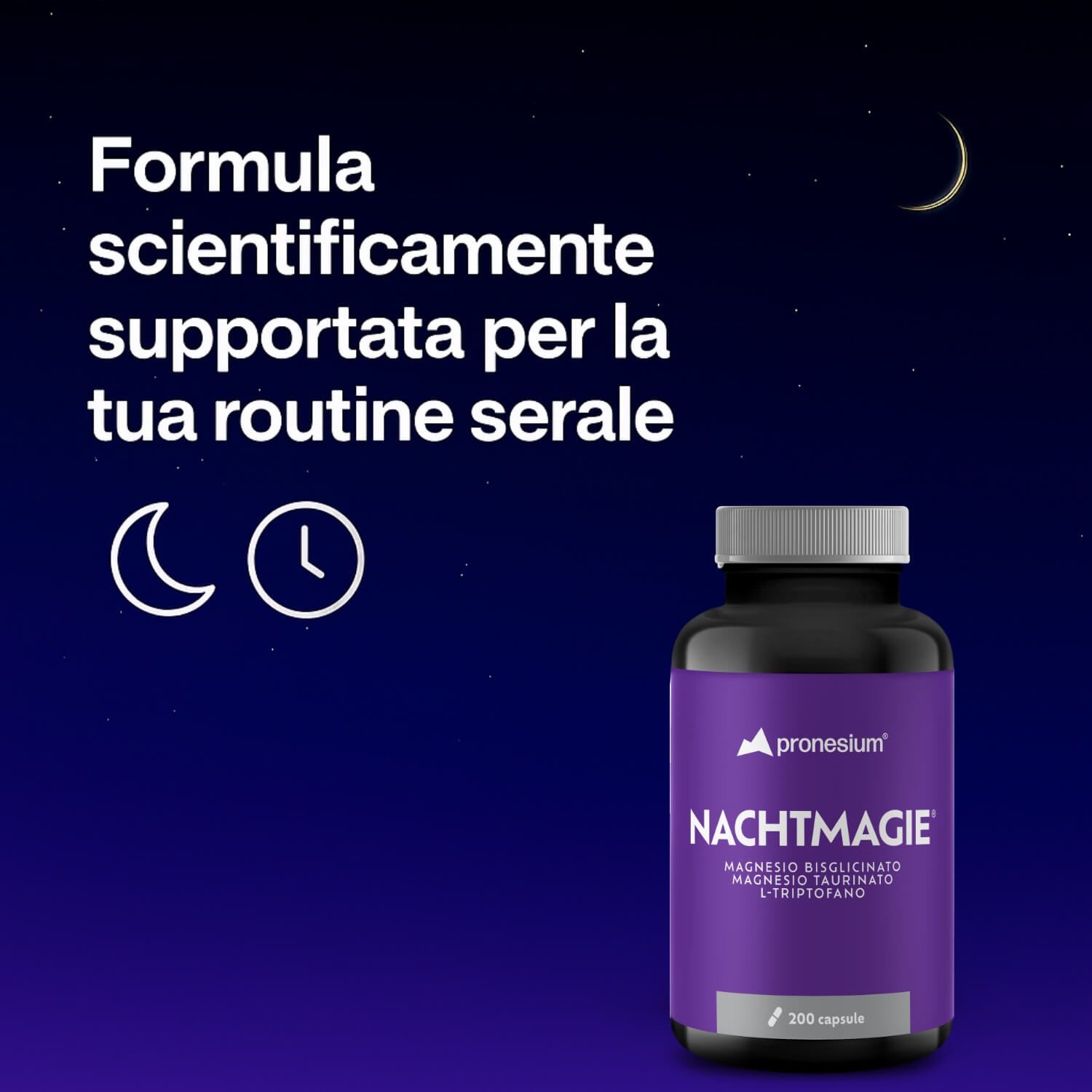 Flacone con etichetta viola. Testo: NACHTMAGIE, Magnesiumbisglycinate, Magnesiumtaurate, L-Triptofano. 200 capsule. Sfondo notturno.