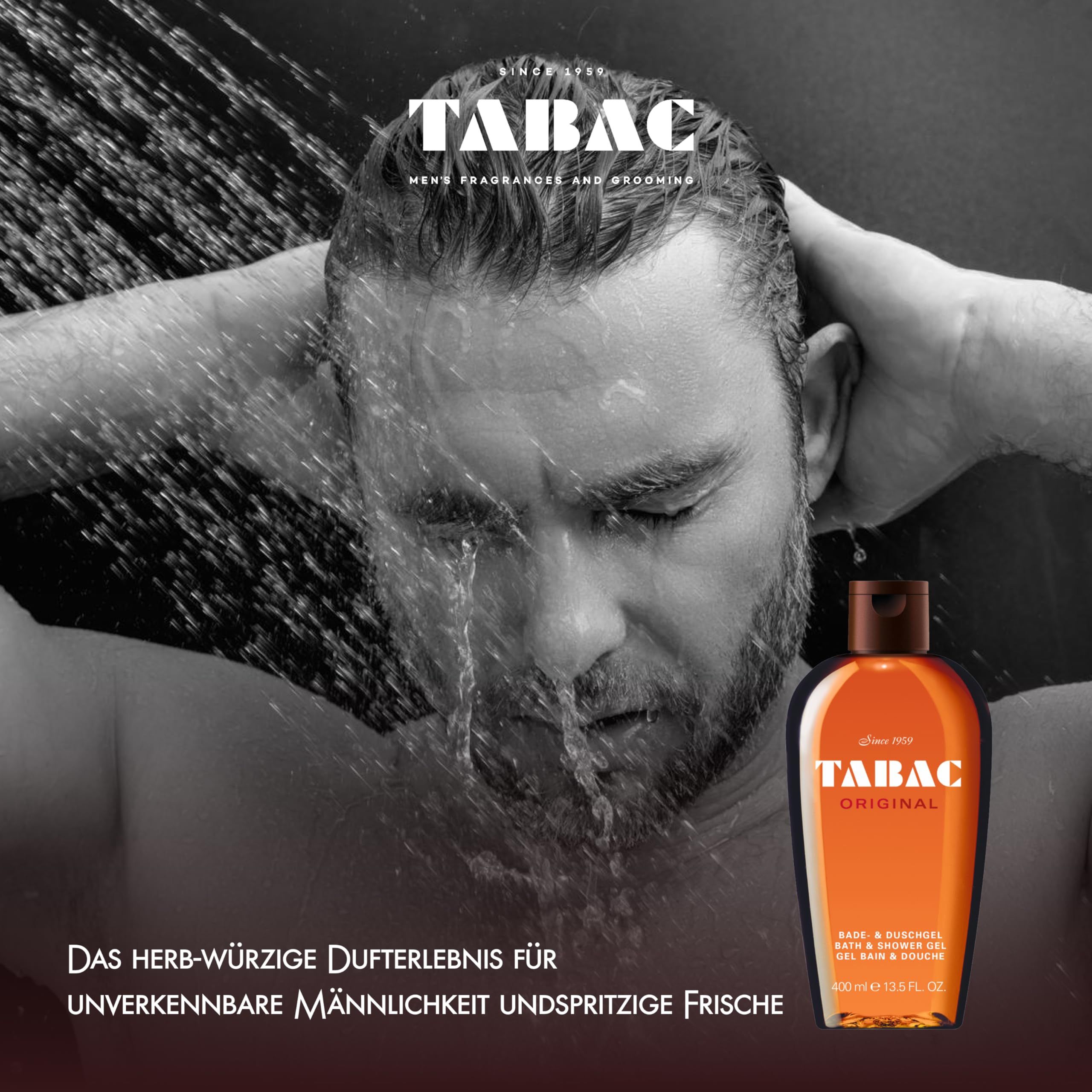 Uomo sotto la doccia, gel doccia Tabac Original accanto. Testo: L'esperienza profumata erbacea per una mascolinità inconfondibile e una freschezza vivace.