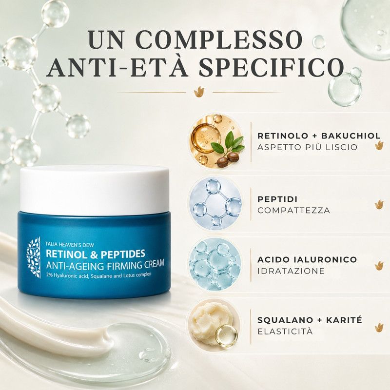 Talia Heaven's Dew Retinol & Peptides Crema Rassodante Anti-Età con acido ialuronico, squalano e complesso di loto.