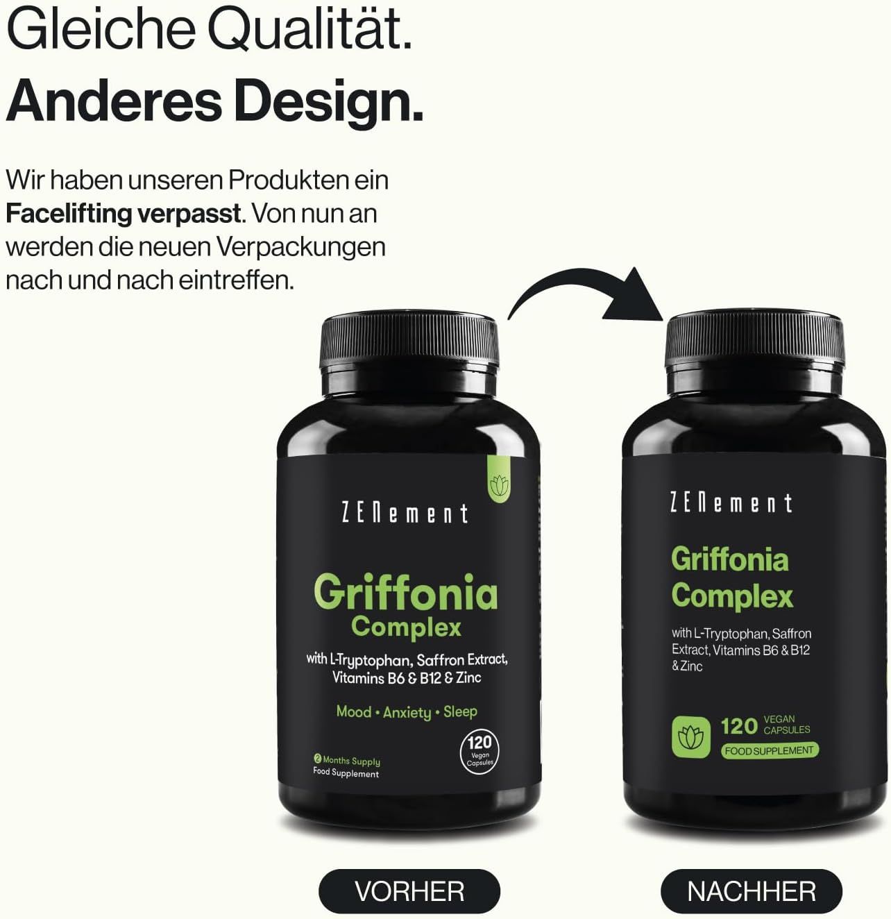 Confronto di due flaconi Zenement Griffonia-Komplex. Sinistra: vecchio design. Destra: nuovo design con la stessa qualità.