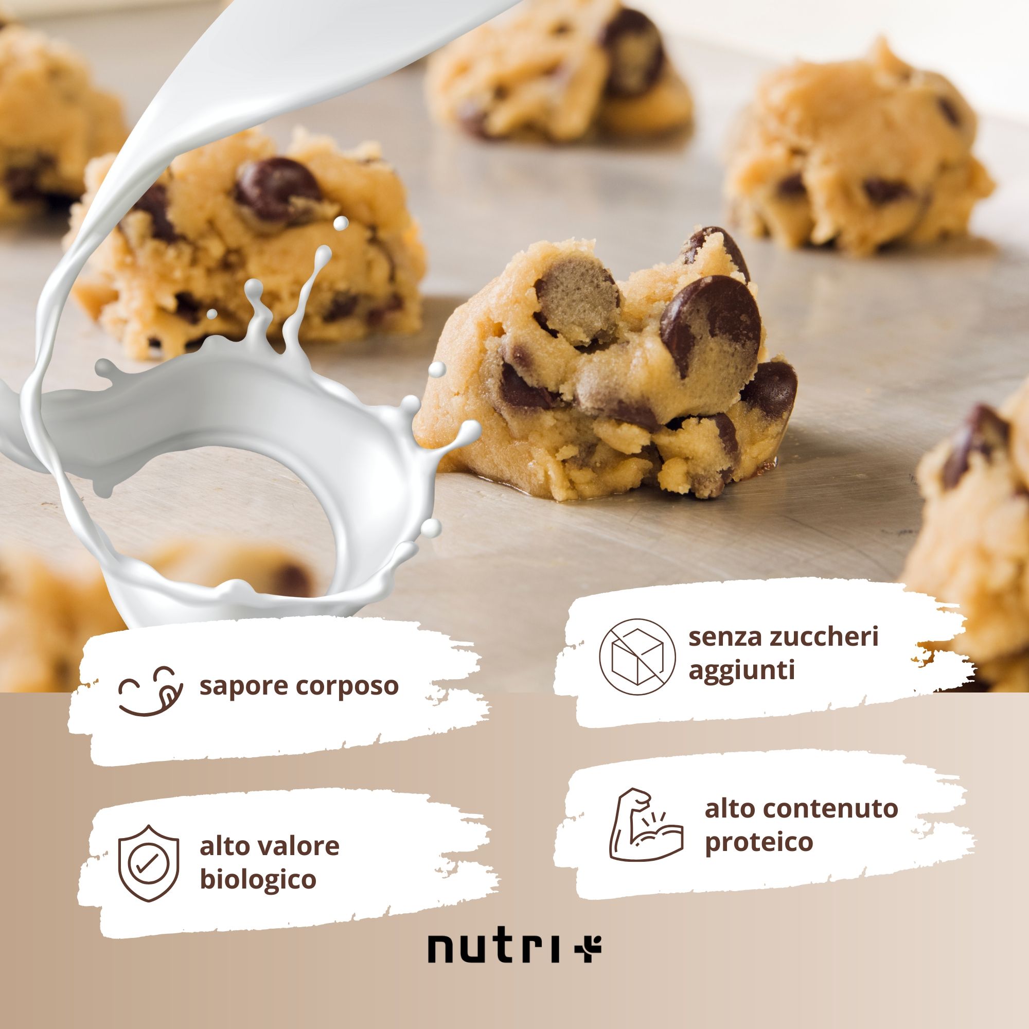 Biscotti Cookie Dough con schizzi di latte e icone: alto valore biologico, senza zuccheri aggiunti, alto contenuto proteico.