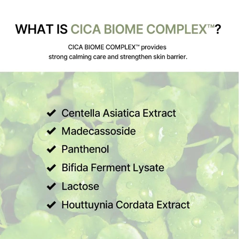 Ingredienti del complesso Cica Biome: Centella Asiatica, Madecassoside, Pantenolo, Lisato di fermento di Bifida.