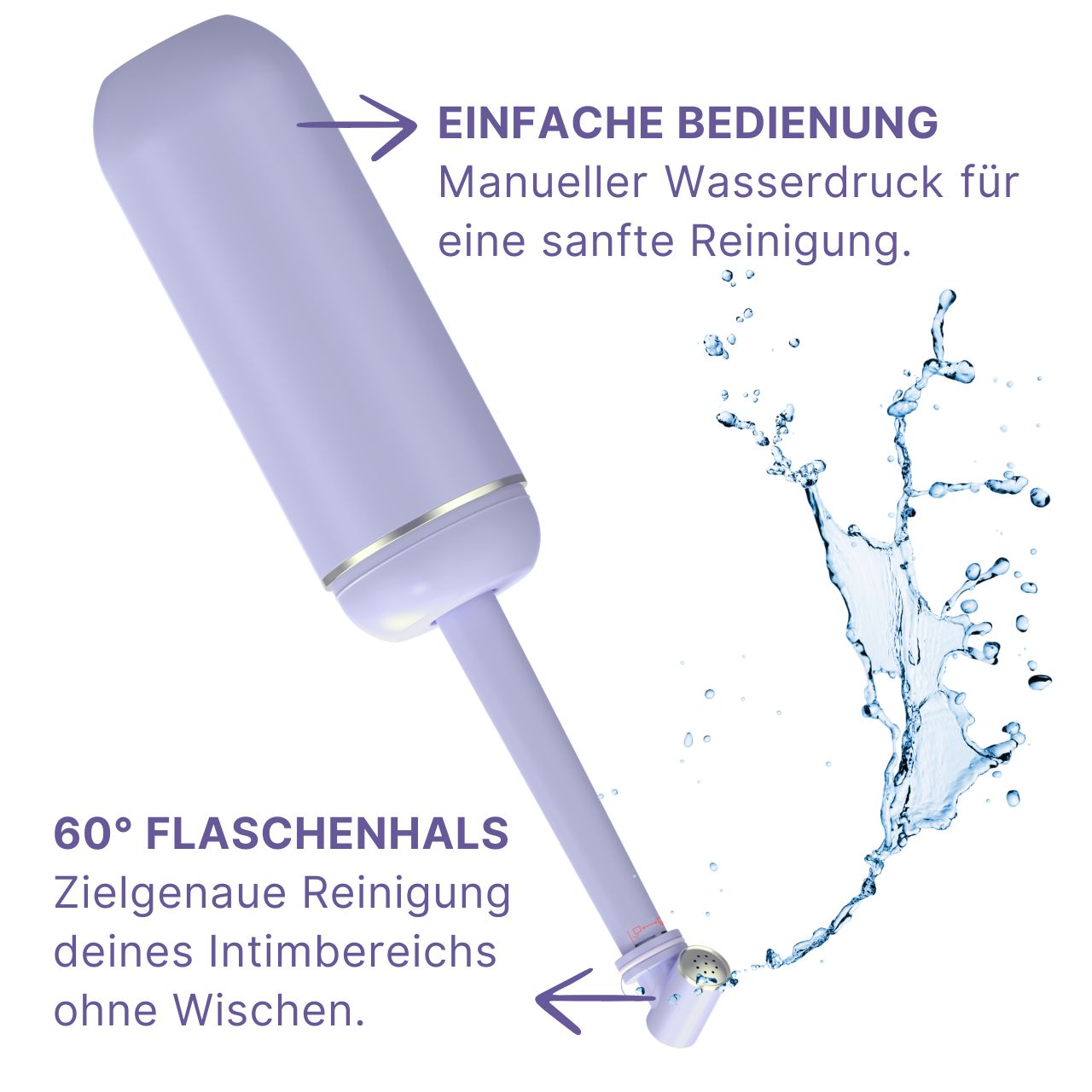 Doccia intima viola. Testo: Facile utilizzo. Pressione manuale dell'acqua. Collo di bottiglia a 60°. Pulizia mirata senza asciugatura.