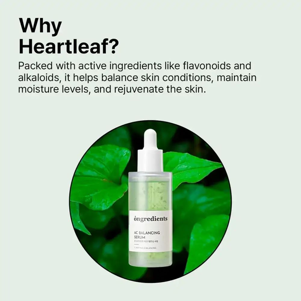 Flacone di siero con pipetta, circondato da foglie. Nome prodotto: Ongredients AC Balancing Serum. Testo: Why Heartleaf?