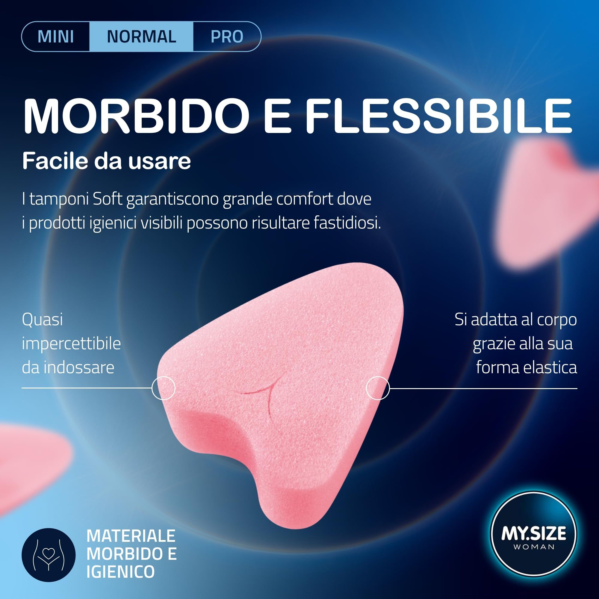 MY.SIZE Woman Soft Tamponi Normal. Tampone rosa in materiale morbido e flessibile.