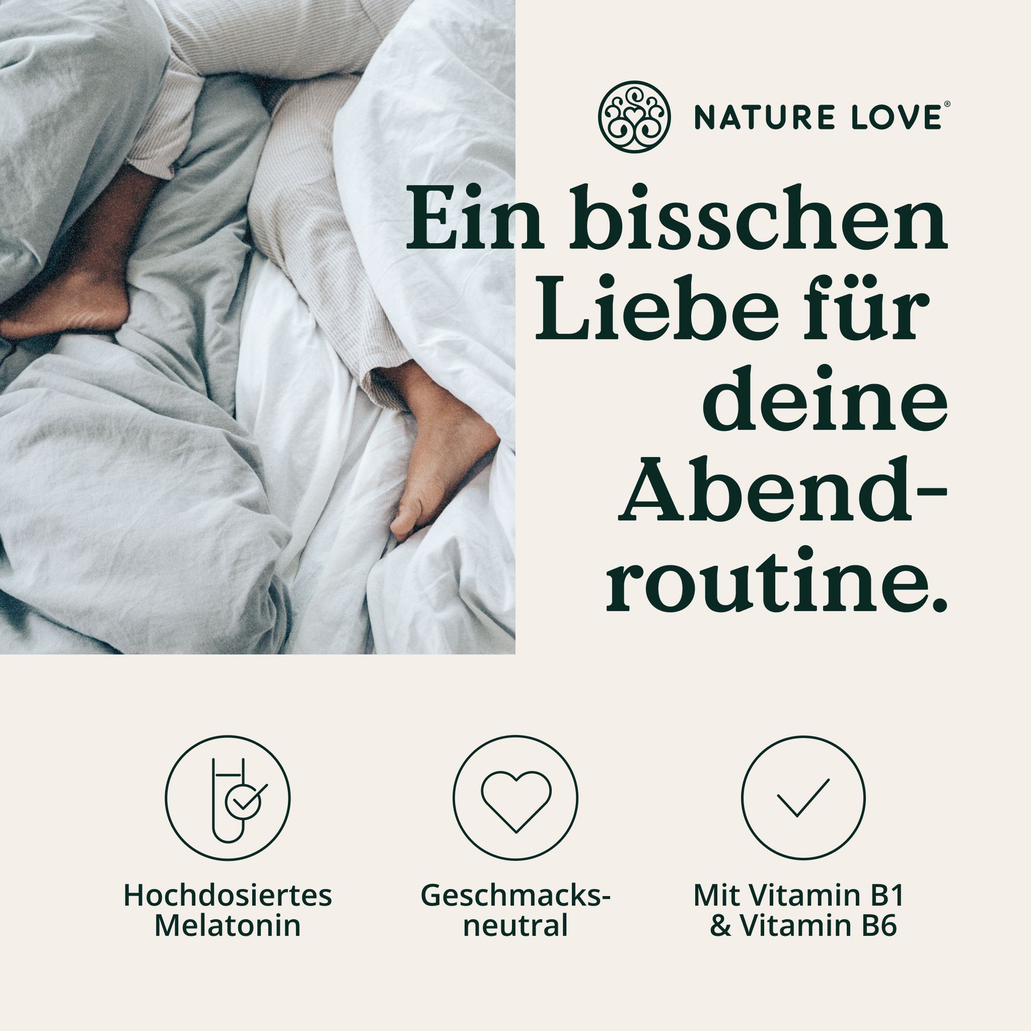 Testo con logo "NATURE LOVE". Testo: "Un po' d'amore per la tua routine serale". Simboli: melatonina ad alta dose, insapore, Vitamina B1 e B6.
