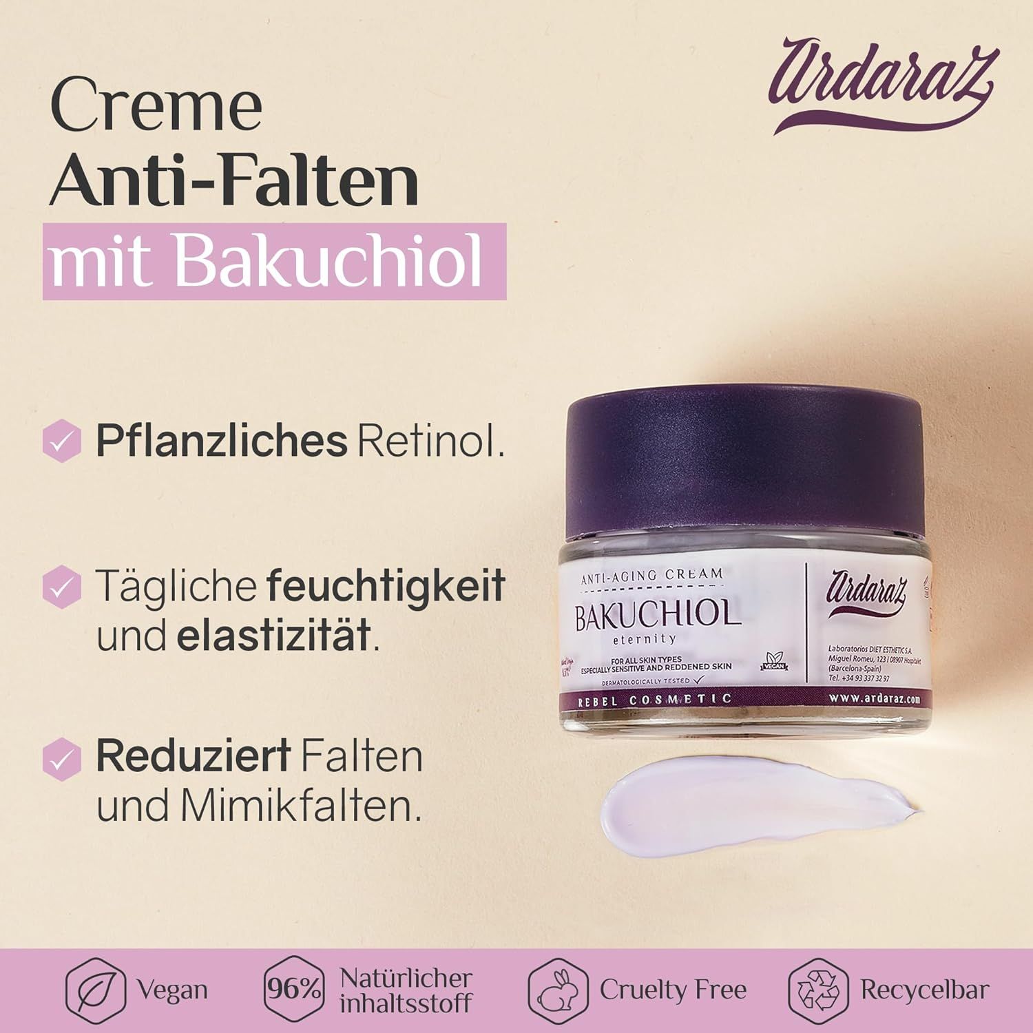 Vasetto di crema con coperchio. Scritta: Bakuchiol, Anti-Aging Cream. Marchio: Ardaraz. Testo: Retinolo vegetale, idratazione, riduzione rughe. Vegano.