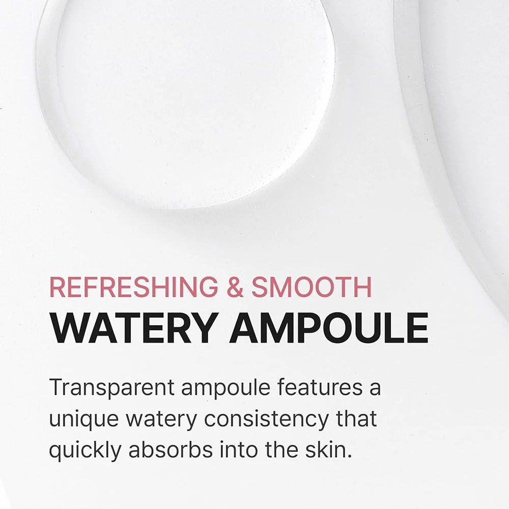 Testo: Refreshing & Smooth Watery Ampoule. Ampolla trasparente con consistenza acquosa.