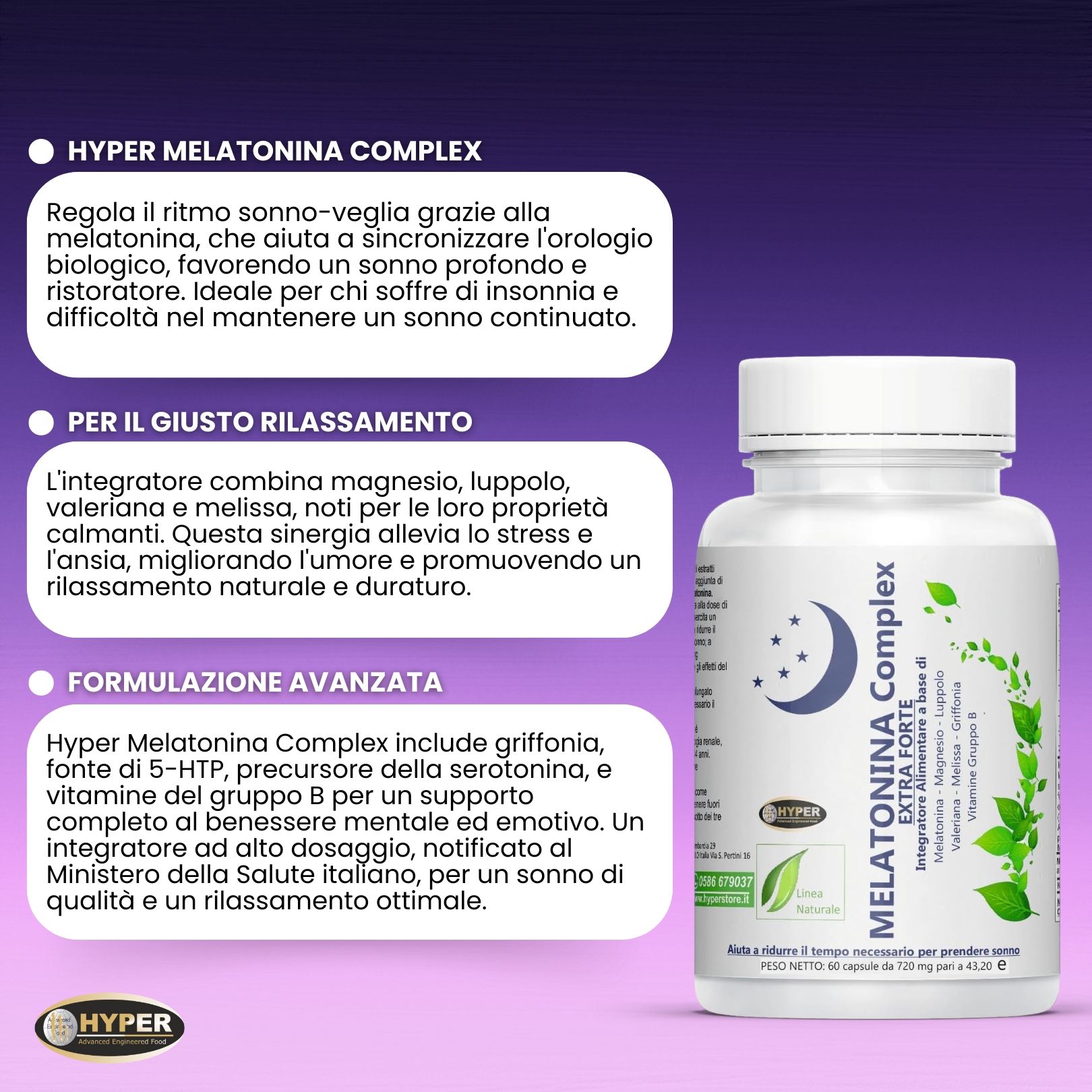 Flacone bianco con etichetta del prodotto. Testo: HYPER Melatonina Complex Extra Forte. Ingredienti: Melatonina, Magnesio, Valeriana, Luppolo, Griffonia, Vitamina B6.