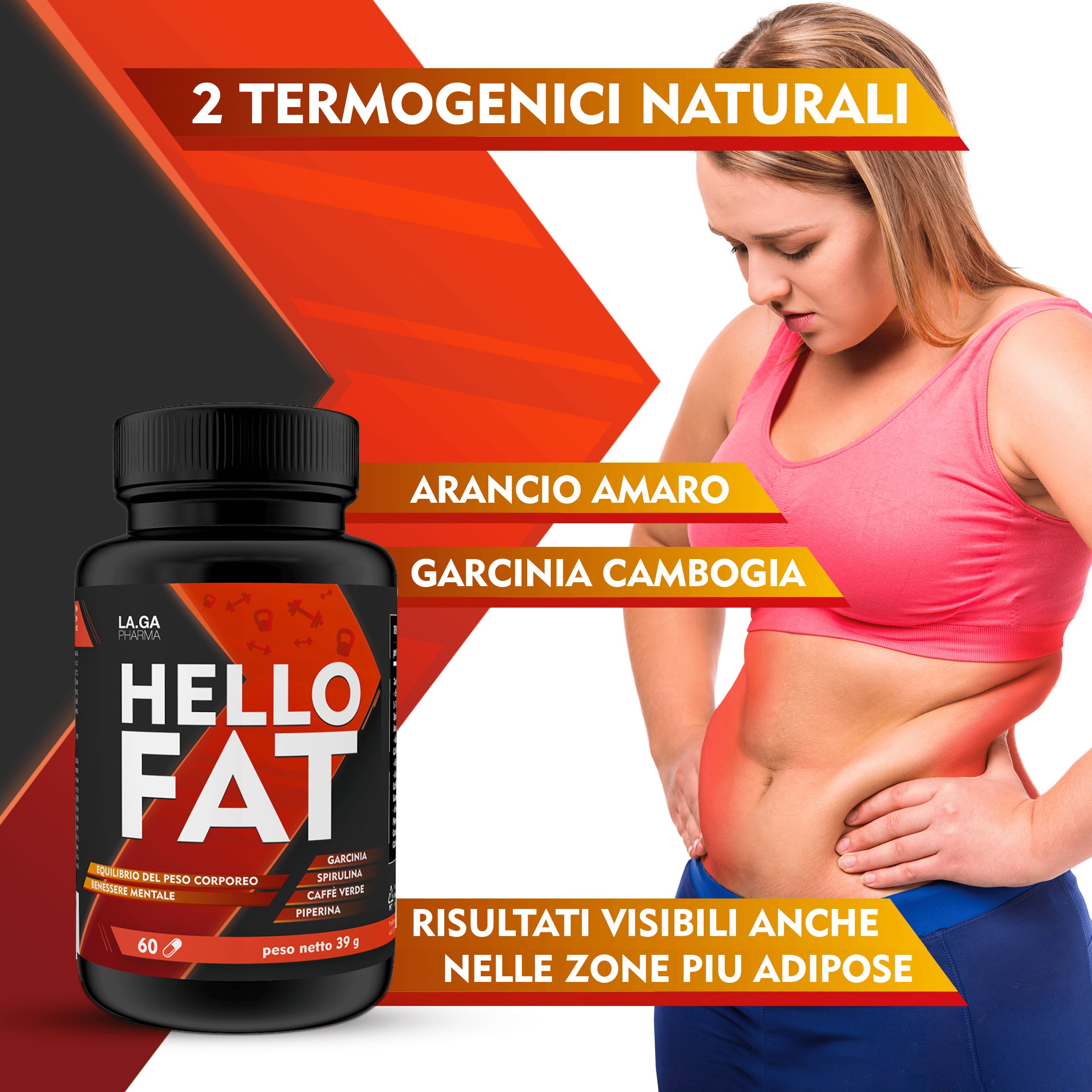 LA.GA Hello Fat Brucia Grassi