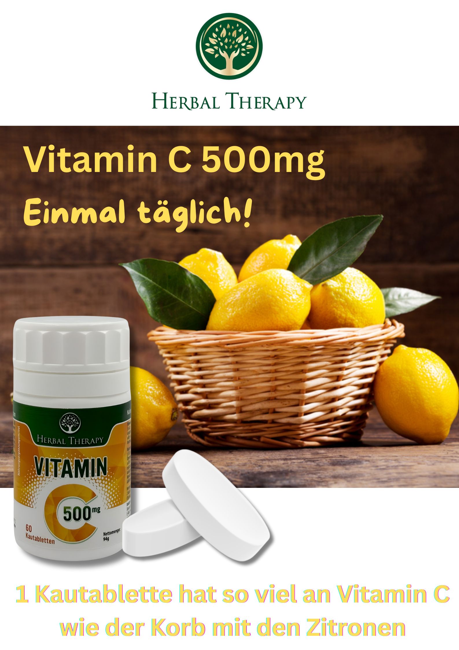Immagine del prodotto con flacone e compresse. Testo: Vitamina C 500mg, una volta al giorno! Cesto di limoni.