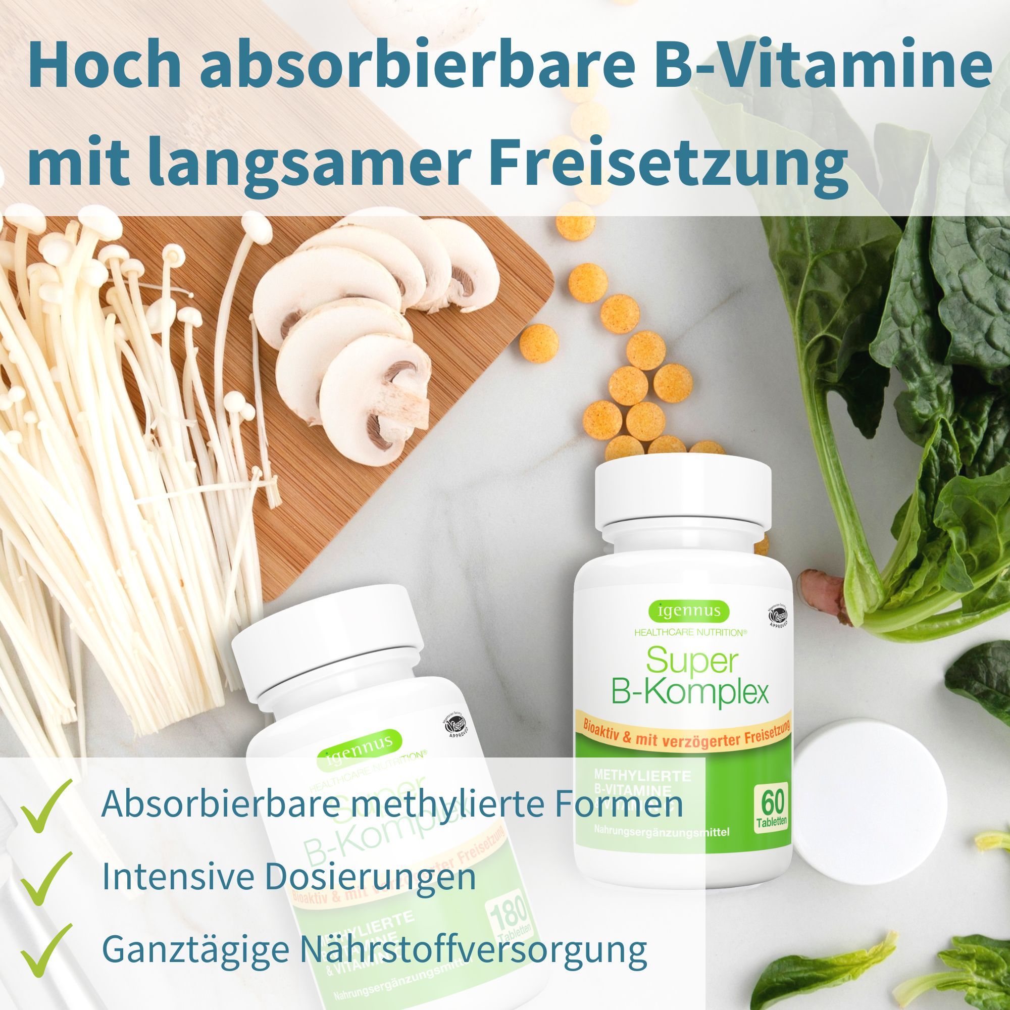 Igennus Super B-Komplex: Vitamine B metilate ad alto dosaggio e vitamina C in compresse.