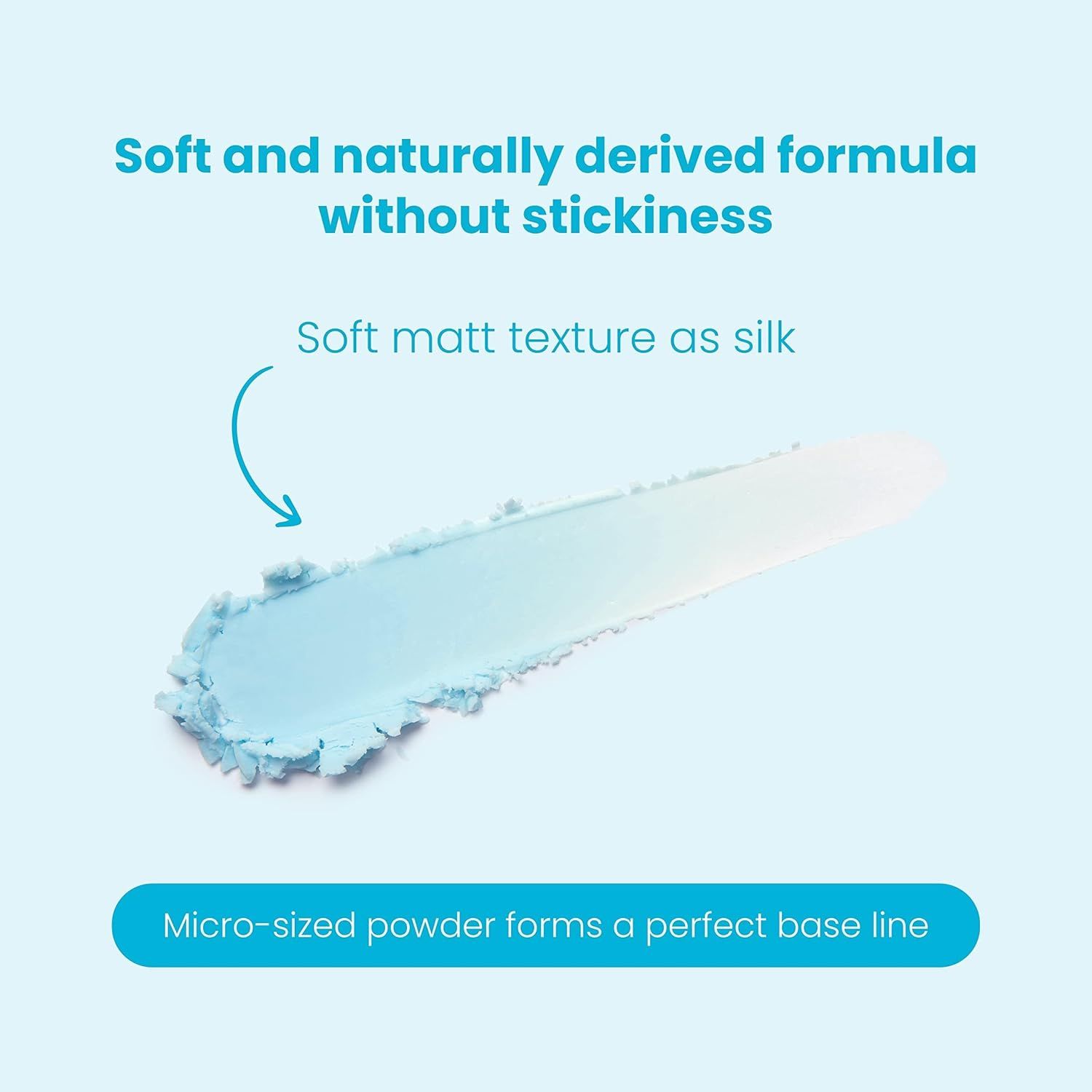 Sfondo blu con testo: Formula morbida e di origine naturale senza appiccicare. Texture opaca morbida come la seta.
