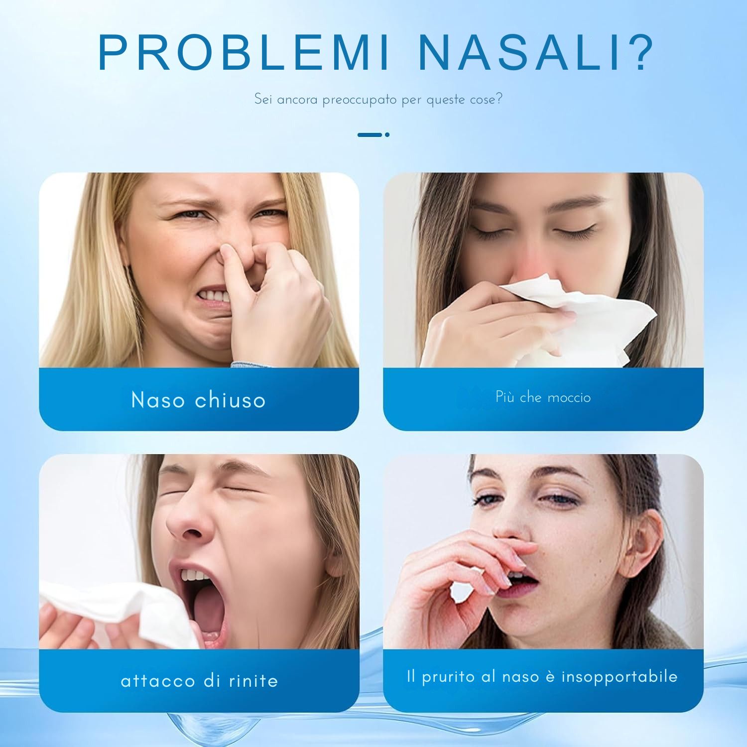 Quattro immagini di persone con problemi nasali. Naso chiuso, più di moccio, attacco di rinite, naso che prude.