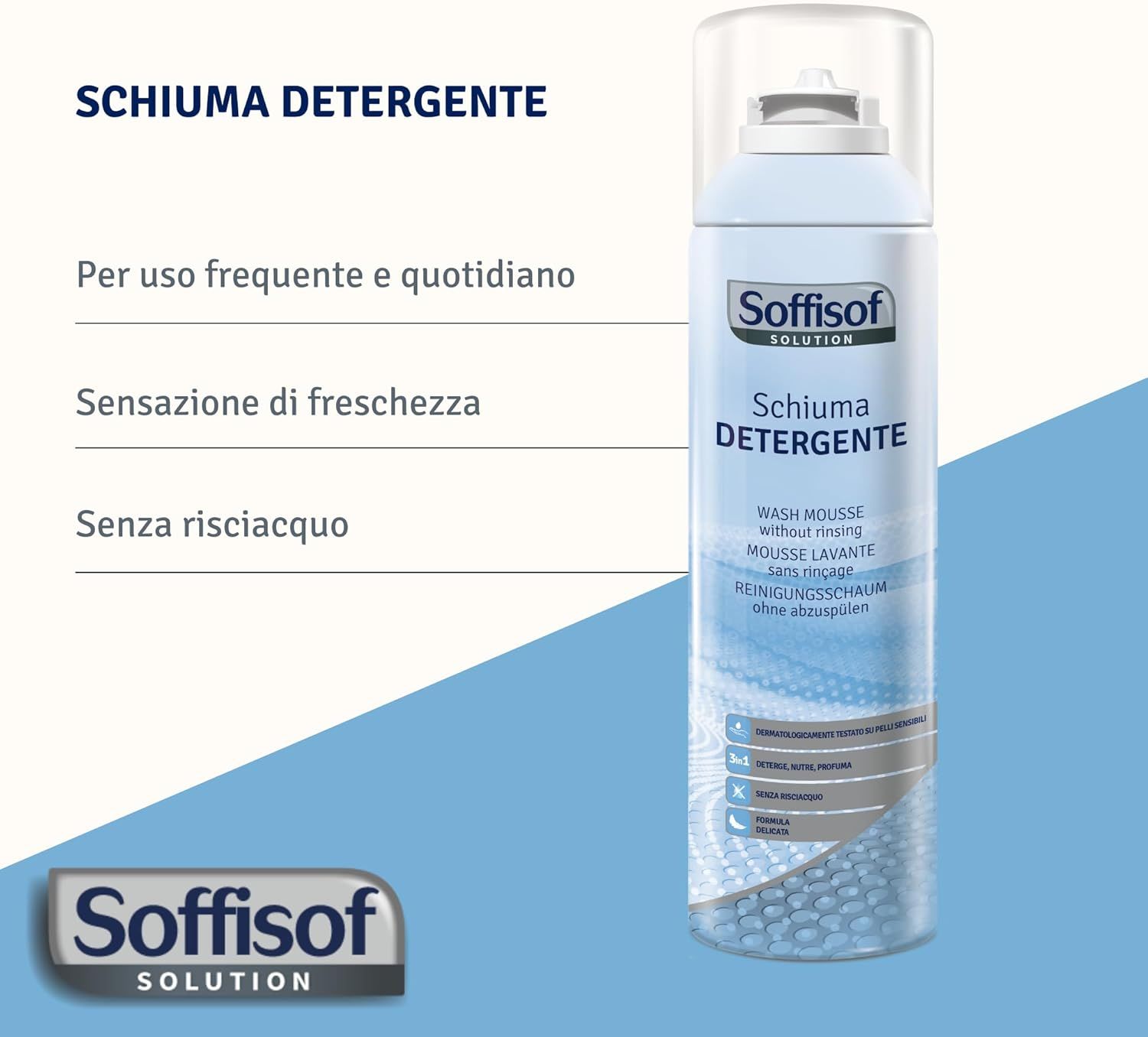 Soffisof Schiuma Detergente Senza Risciacquo