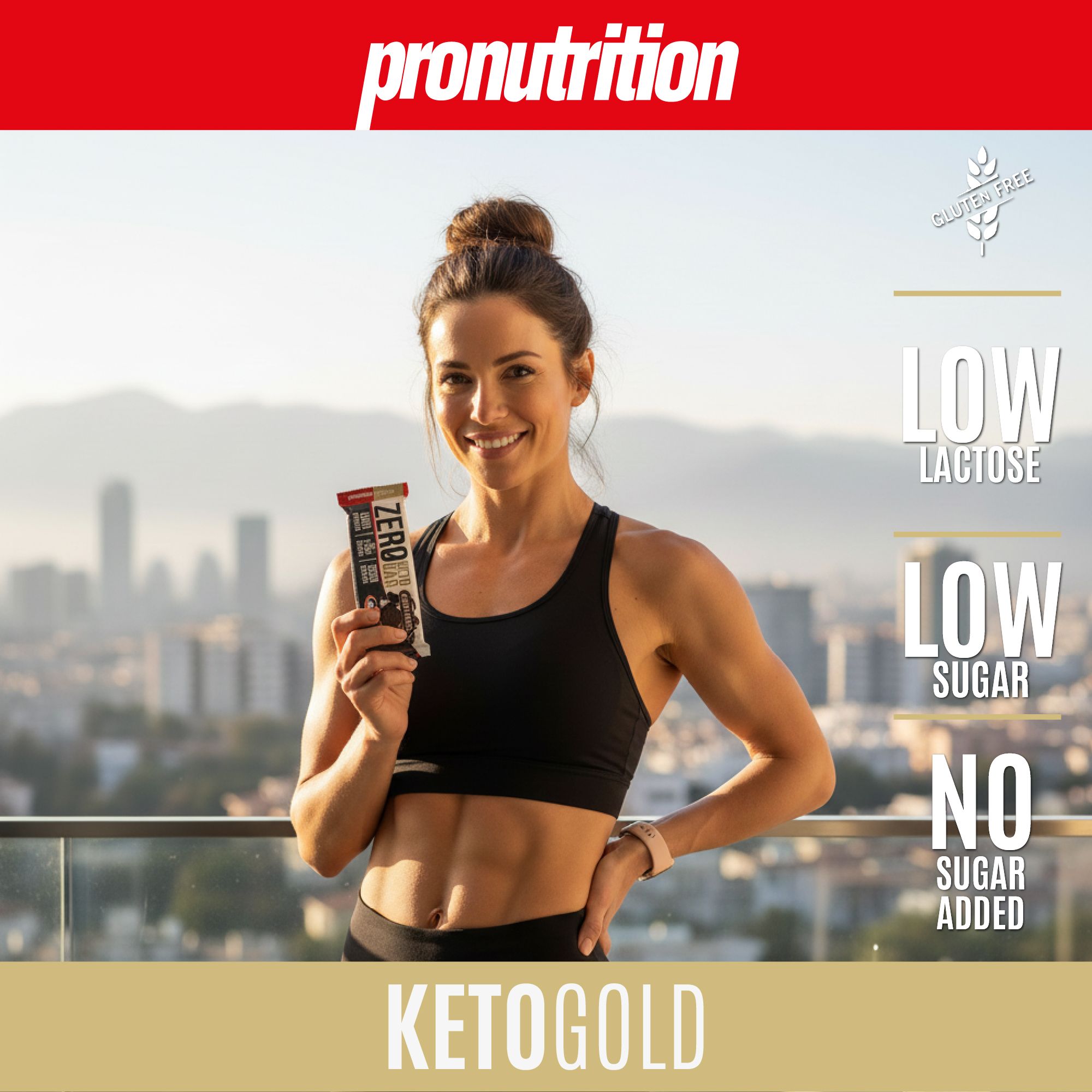 Donna tiene una barretta. Scritta: ZERO KETO BAR. Marchio: Pronutrition. Testo: LOW LACTOSE, LOW SUGAR, NO SUGAR ADDED, KETOGOLD, senza glutine.