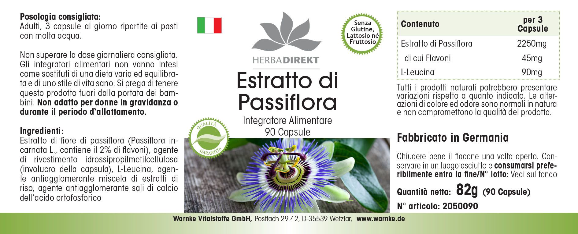 Etichetta su flacone di pillole bianco. Scritta: Estratto di Passiflora, Integratore Alimentare, 90 Capsule. Logo: Herbadirekt. Sigillo: Qualità garantita. Prodotto in Germania.