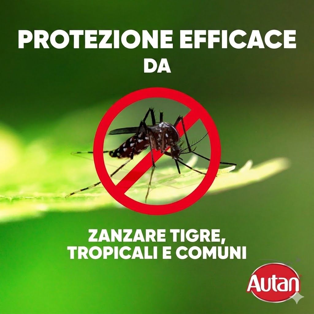 Sfondo verde con testo: Protezione efficace contro le zanzare tigre, tropicali e comuni. Segnale di divieto rosso sulla zanzara. Logo Autan.
