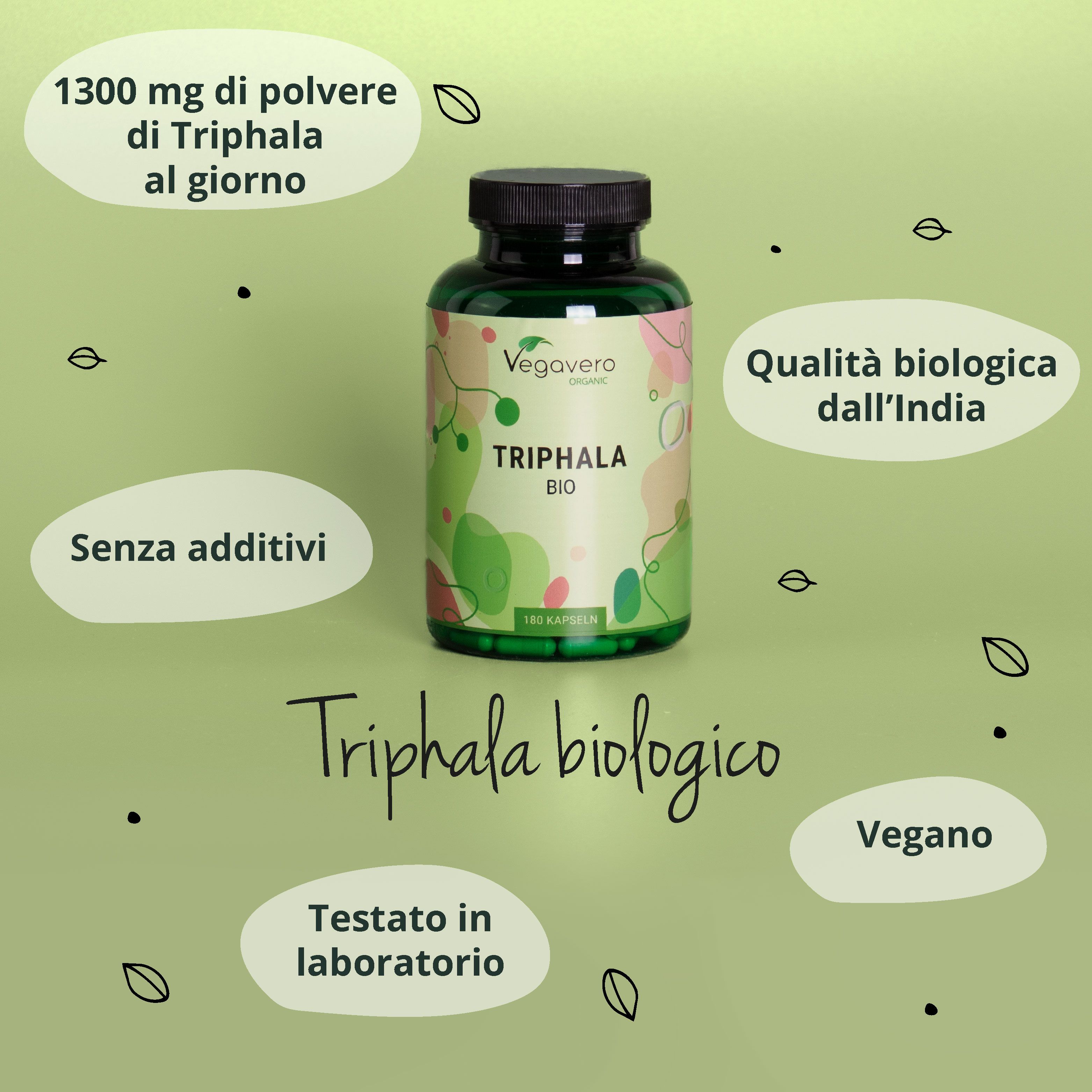 Bottiglia verde con tappo nero. Testo: Vegavaro, Triphala BIO. Testi aggiuntivi: 1300 mg di polvere al giorno, Vegano.